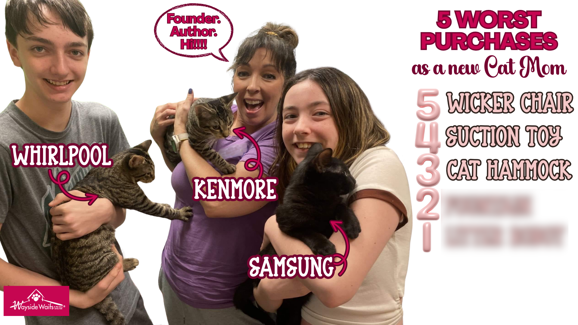 Smiling woman and two kids holding three cats (Kenmore, Whirlpool, Samsung) next to a list of ‘5 Worst Purchases as a new Cat Mom’—including list of 3