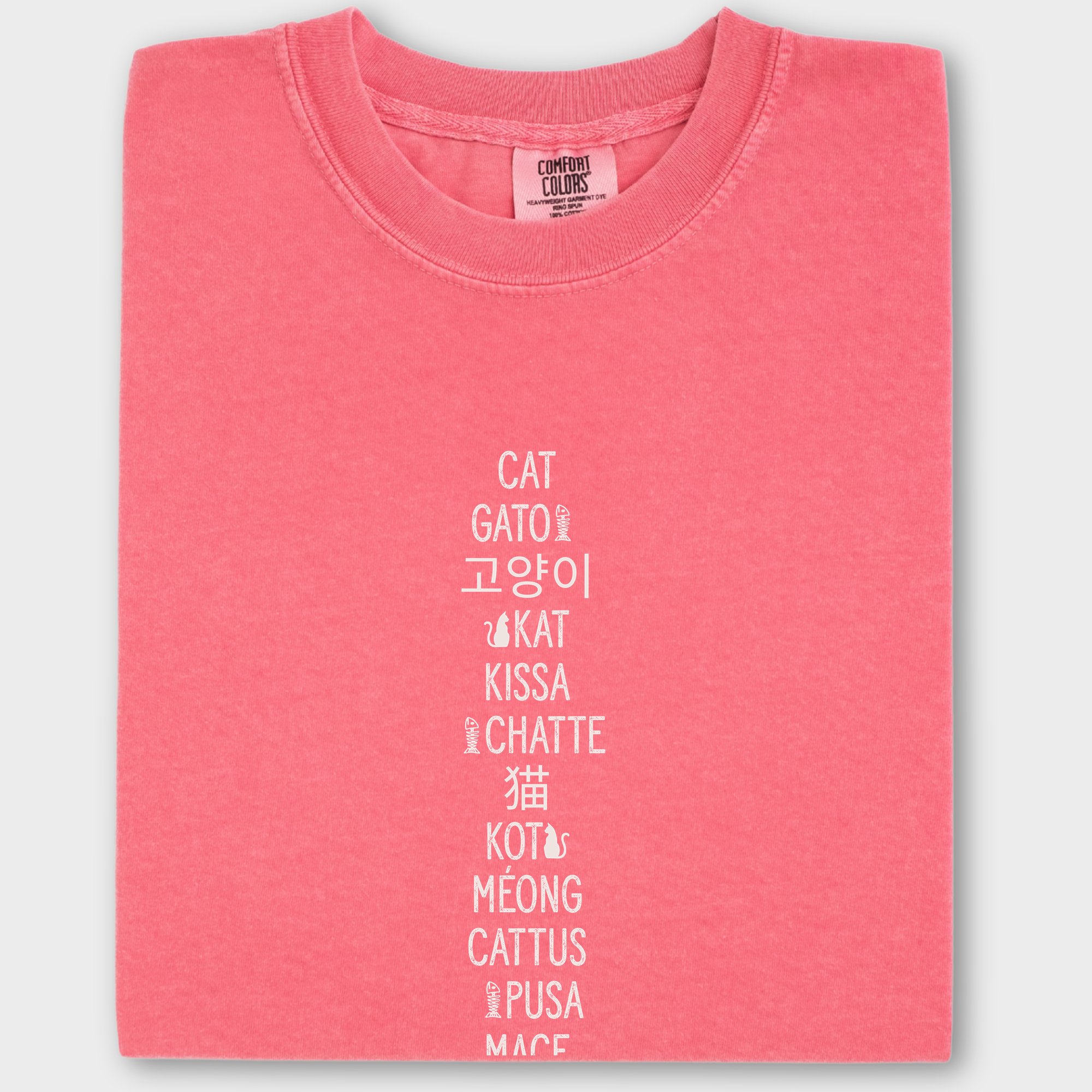 Minimalist CAT In Many Languages Cat Text Comfort Colors T-Shirt in Watermelon-T-Shirt-Watermelon-Fetch N Found