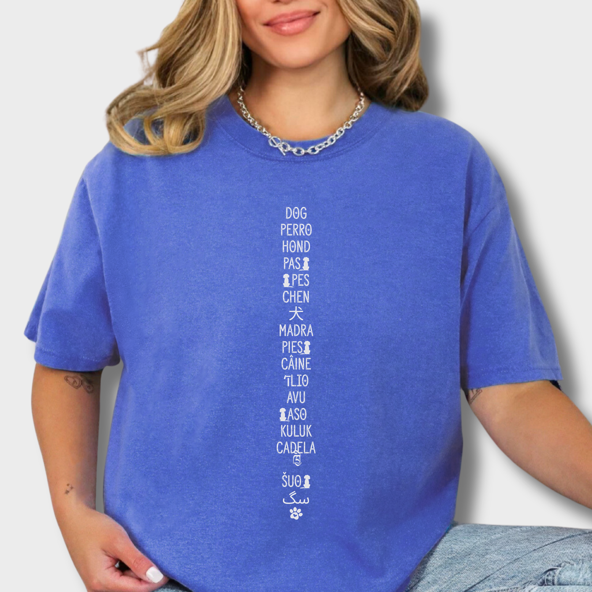 DOG In Many Languages Graphic Comfort Colors T-Shirt in Flo Blue-T-Shirt-Flo Blue-Fetch N Found