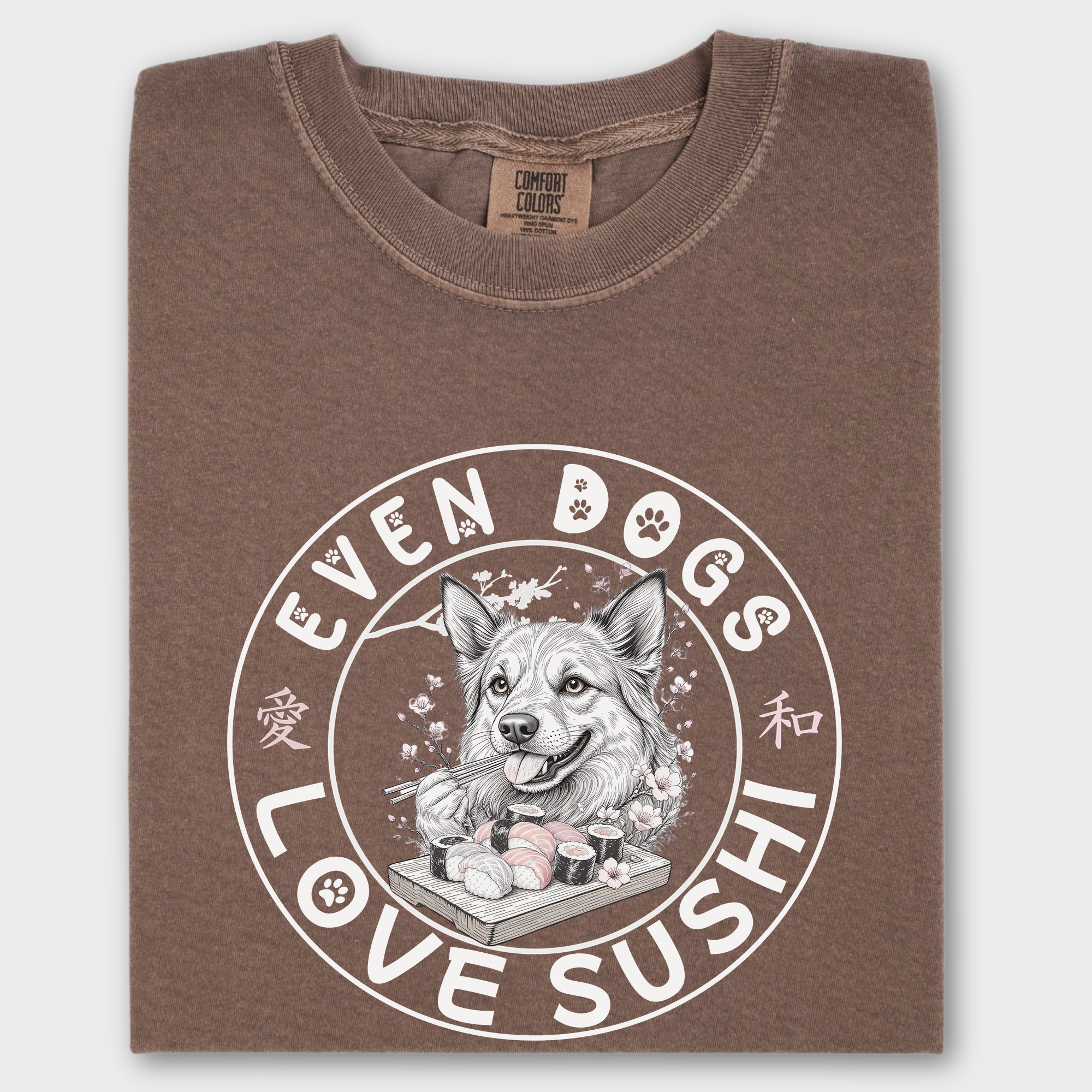 Floral Even Dogs Love Sushi Plus Cherry Blossoms Dog Graphic Comfort Colors T-Shirt in Espresso-T-Shirt-Espresso-Fetch N Found