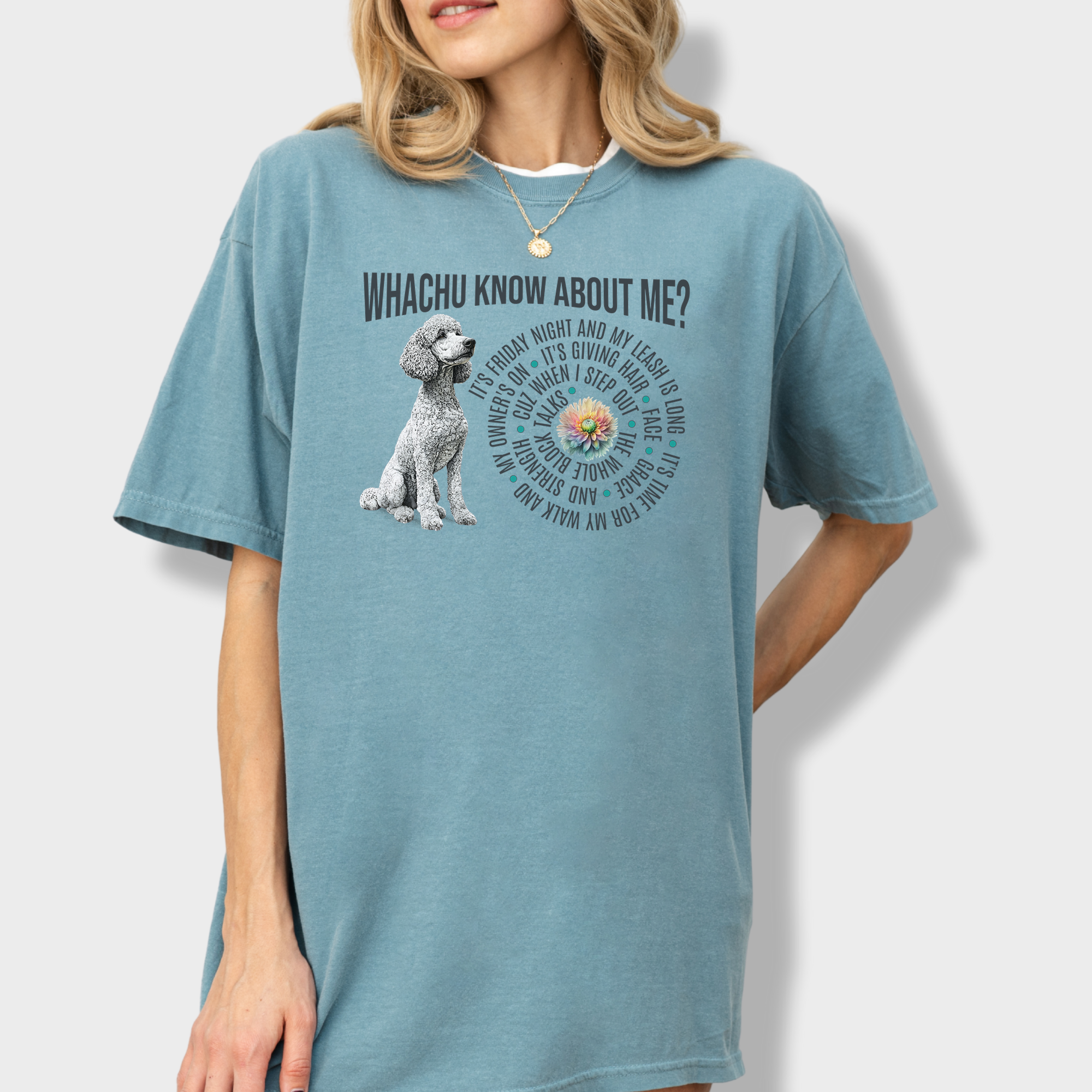 Funny dog lover’s T-shirt with a bold white standard poodle design and customized lyrics in a playful nod to Glorilla’s hit song.