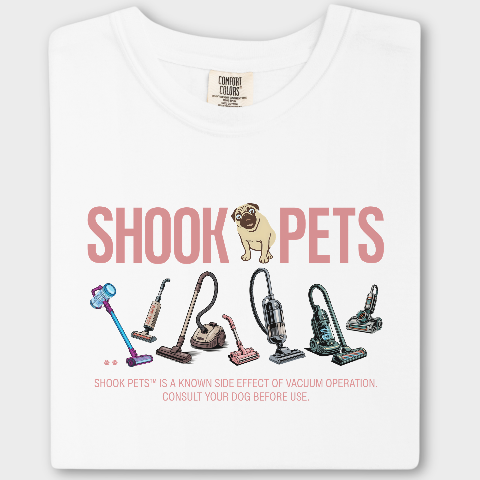 Retro Shook Pets Vacuum Wars Dog Graphic Comfort Colors T-Shirt in White-T-Shirt-White-Fetch N Found