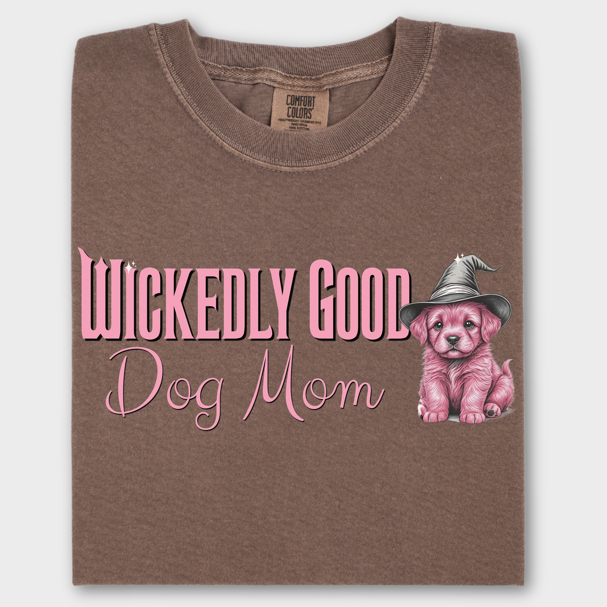 Movie-Inspired Pink Wickedly Good Dog Mom Dog Graphic Comfort Colors T-Shirt in Espresso-T-Shirt-Espresso-Fetch N Found