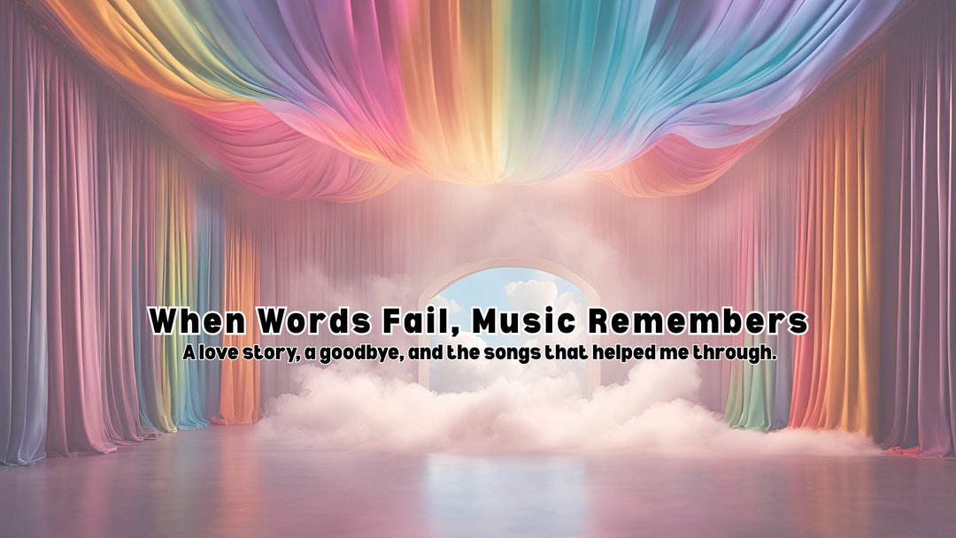 When I Couldn't Find the Words, I Turned to Music