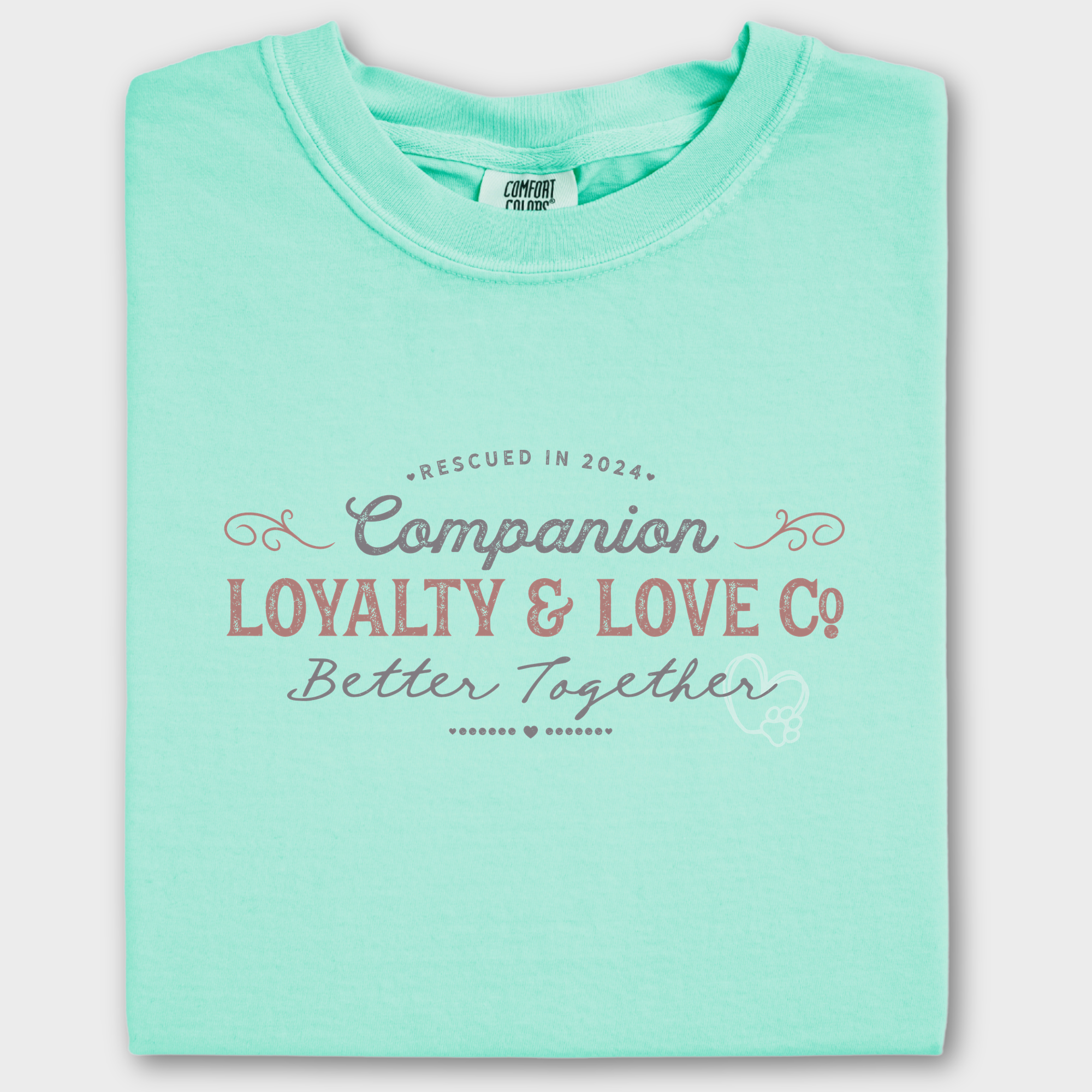 Vintage Companions Better Together Company Pet Text Comfort Colors T-Shirt in Island Reef-T-Shirt-Island Reef-Fetch N Found