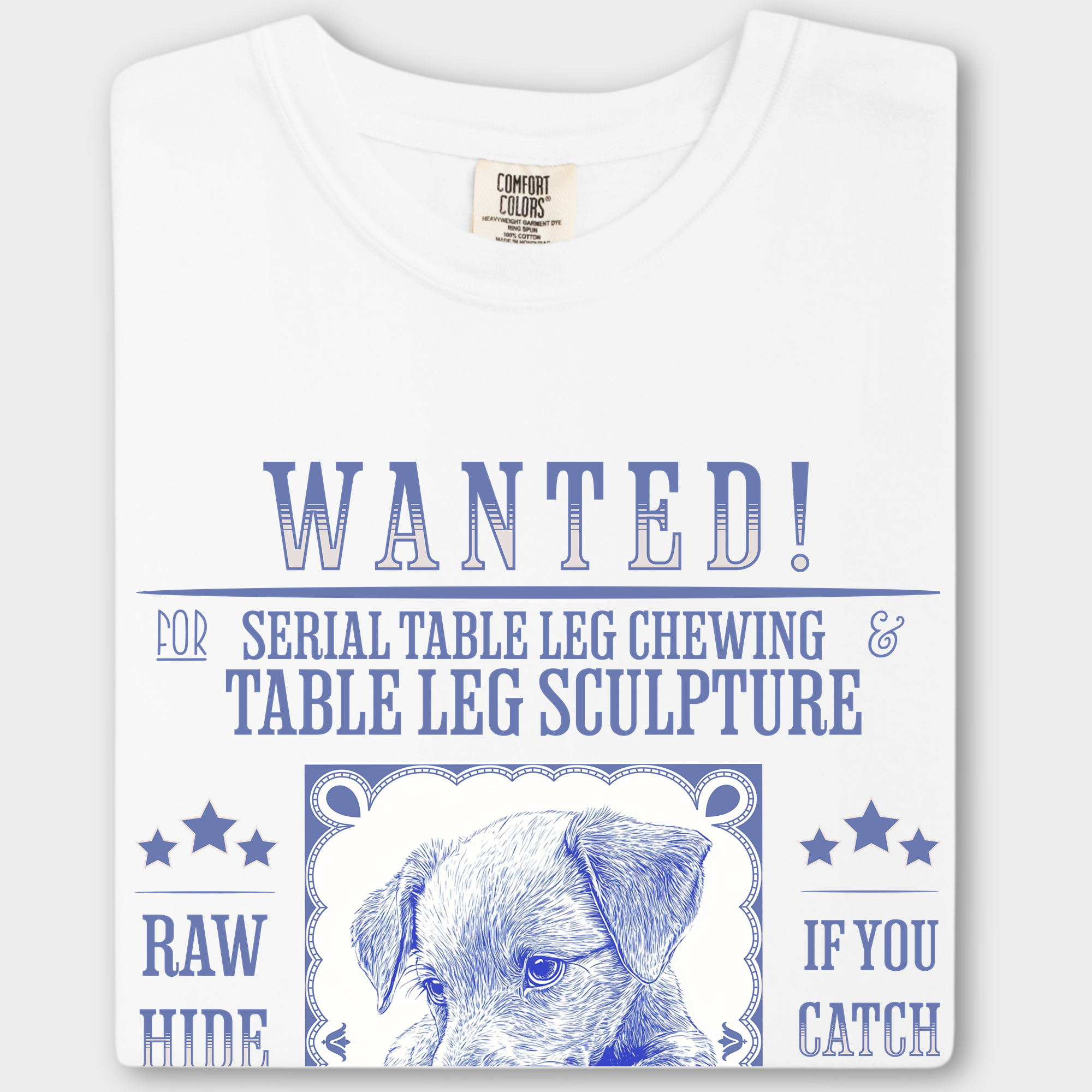 Humorous pet lover’s T-shirt with a distressed wanted sign showcasing a naughty dog caught in the act.