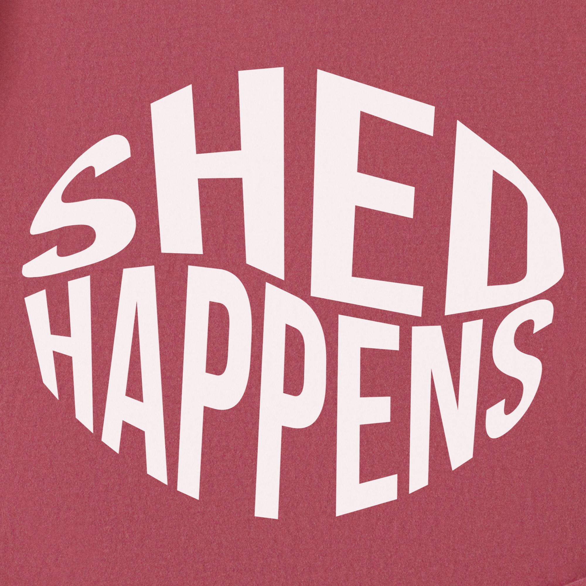 Retro SHED Happens Funny Pet Minimalist T-Shirt in Crimson