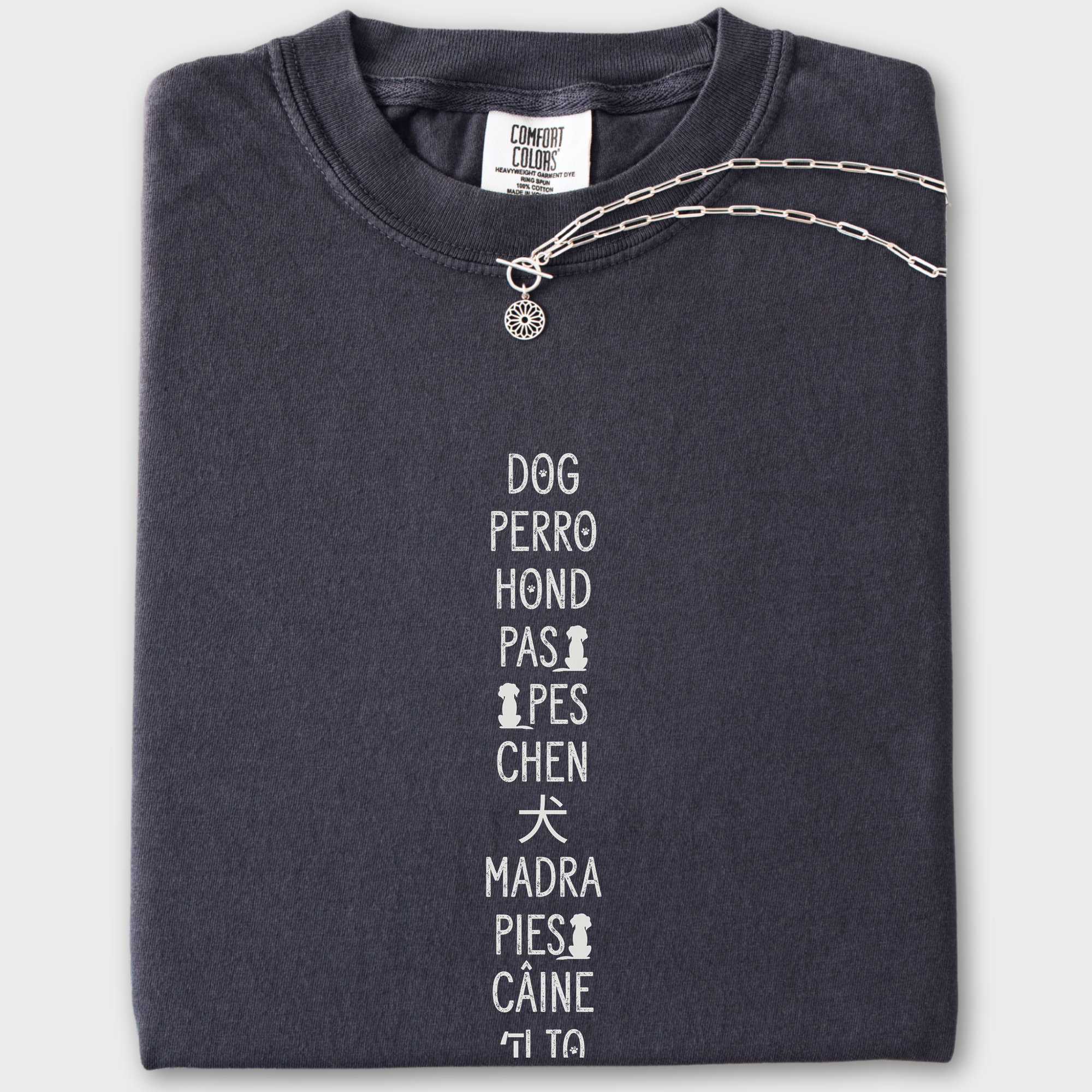 DOG In Many Languages Graphic Comfort Colors T-Shirt in Graphite-T-Shirt-Graphite-Fetch N Found