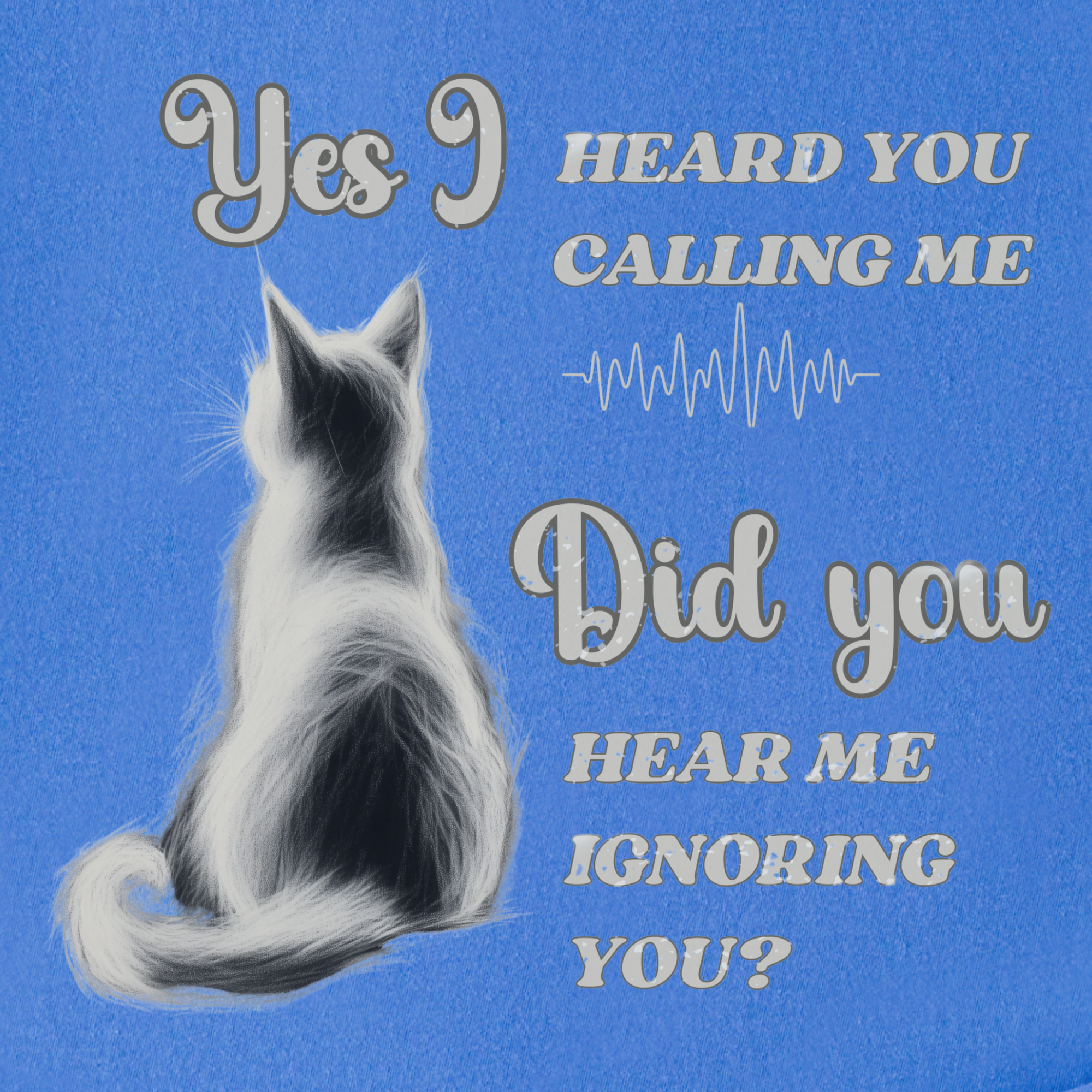 Vintage Yes I Heard You Cat Graphic Comfort Colors T-Shirt in Flo Blue