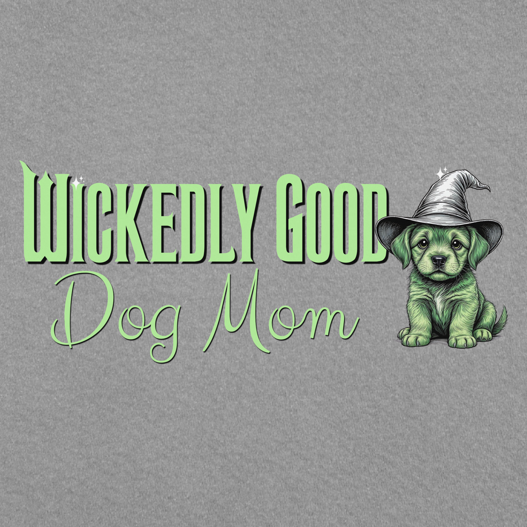 Movie-Inspired Green Wickedly Good Dog Mom Dog Graphic Comfort Colors T-Shirt in Gray