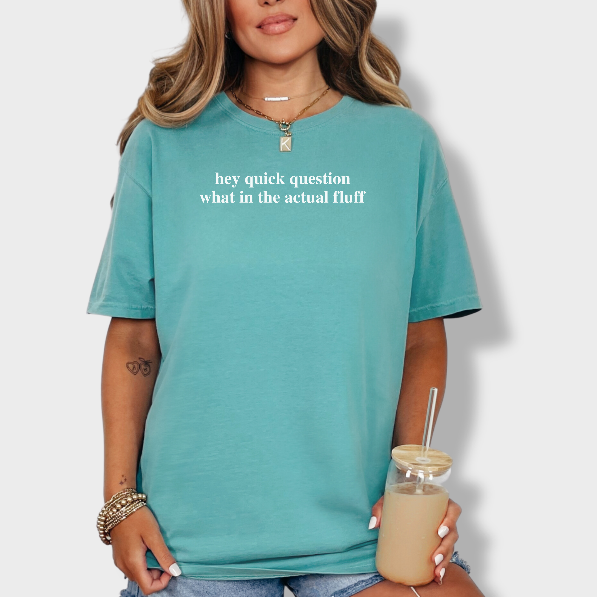 Modern Hey quick question FLUFF Pet Text Comfort Colors T-Shirt in Seafoam-Fetch N Found