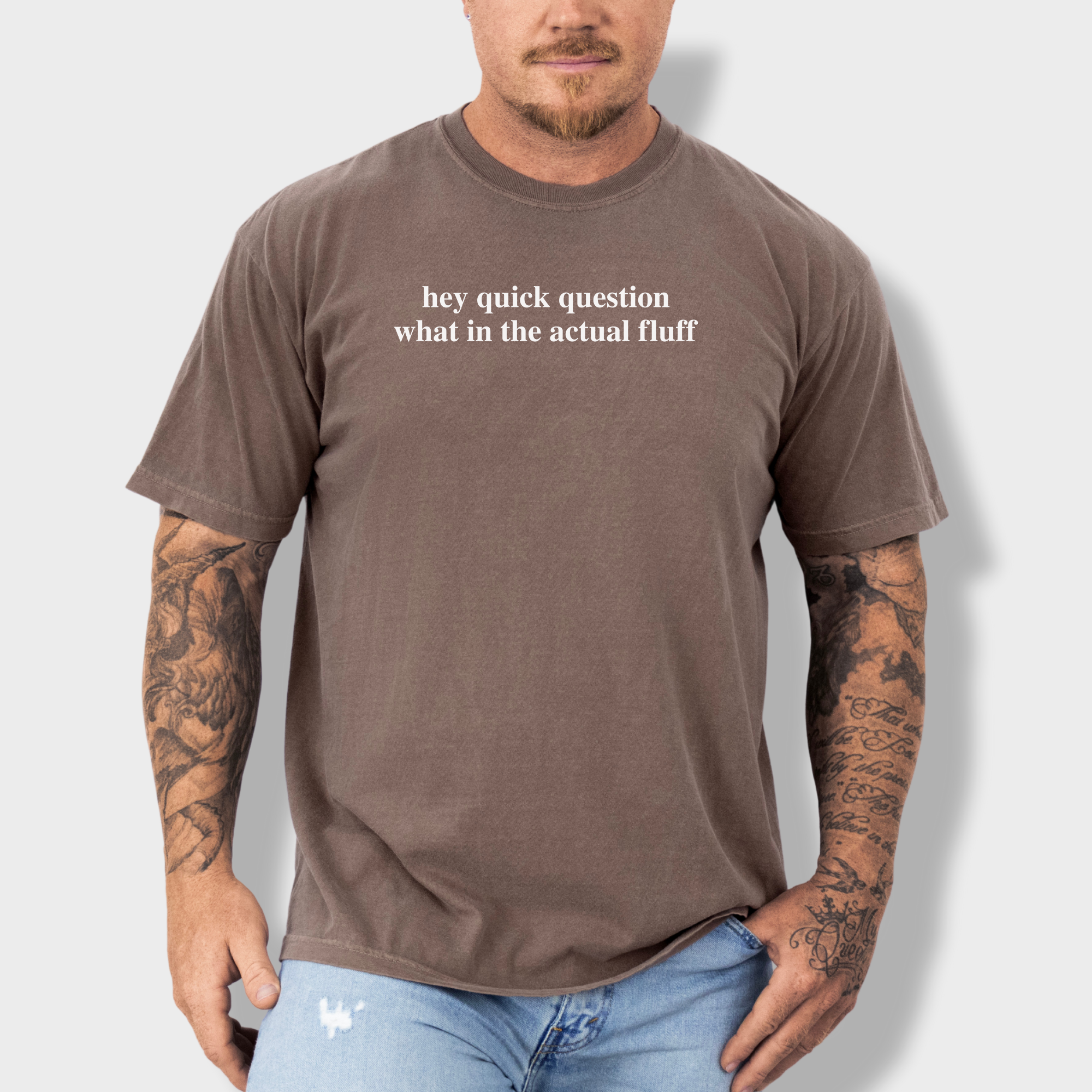 Modern Hey quick question FLUFF Pet Text Comfort Colors T-Shirt in Espresso-Fetch N Found