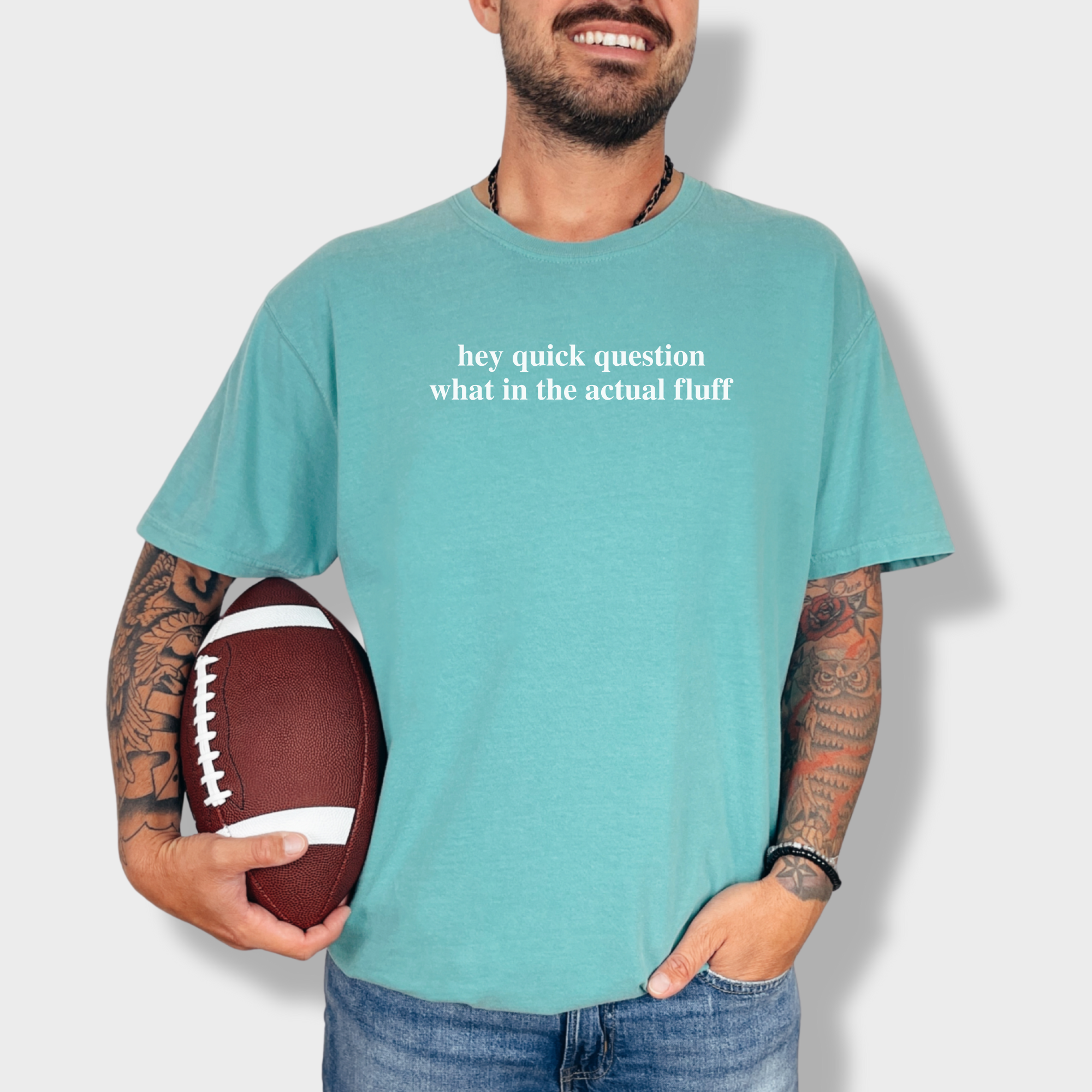 Modern Hey quick question FLUFF Pet Text Comfort Colors T-Shirt in Seafoam-Fetch N Found