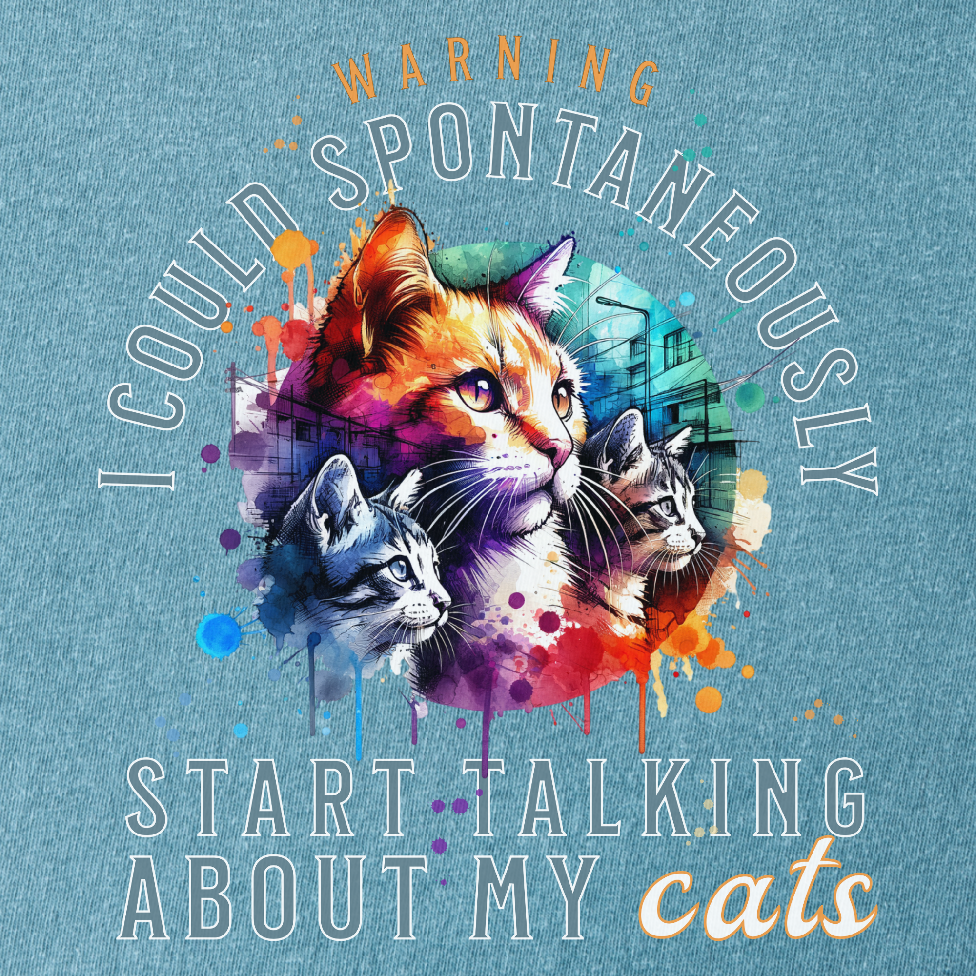 Retro Funny Cat Graphic T-Shirt Spontaneously Talking About My Cat in Ice Blue