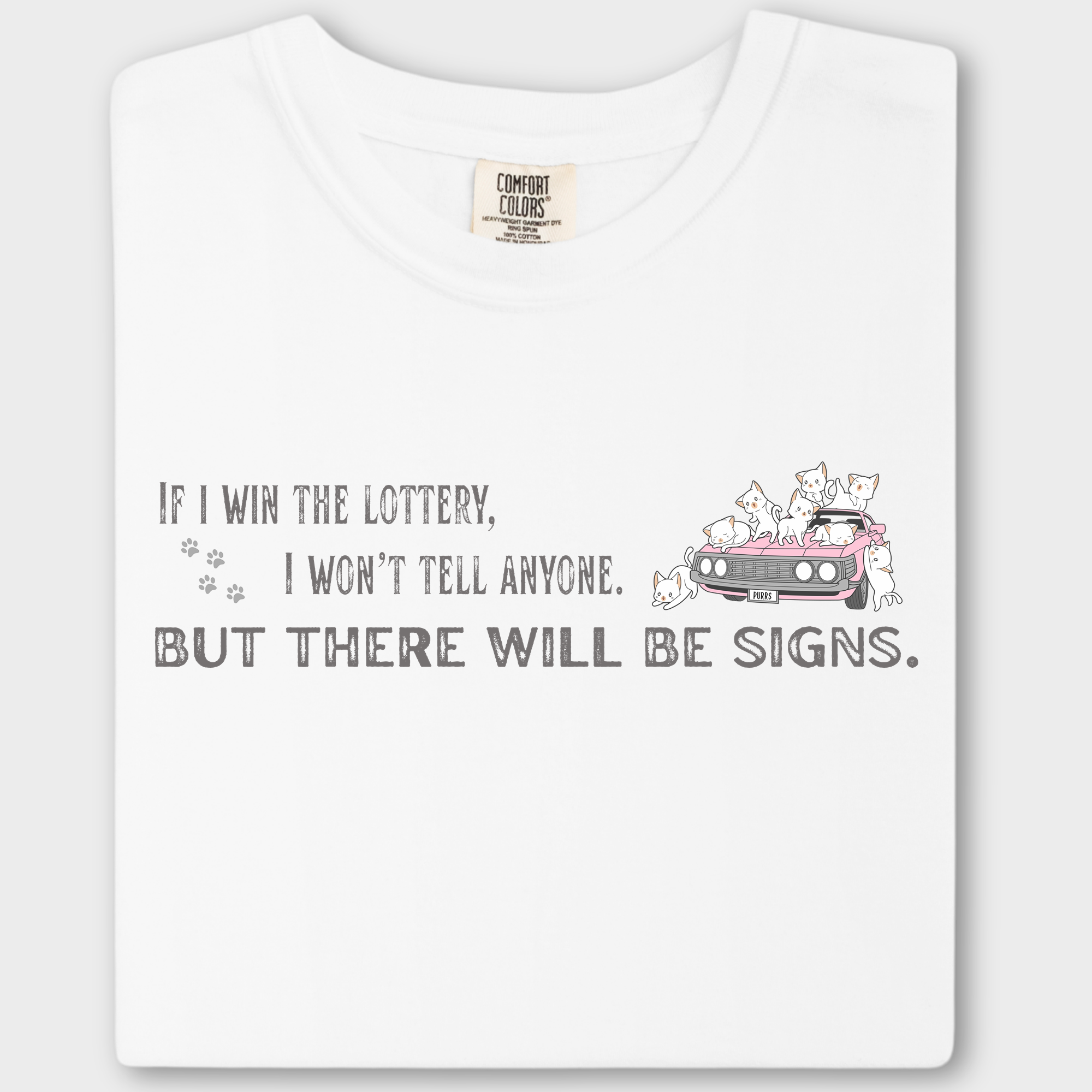 Retro If I Win the Lottery Cat Graphic Comfort Colors T-Shirt in White-Fetch N Found