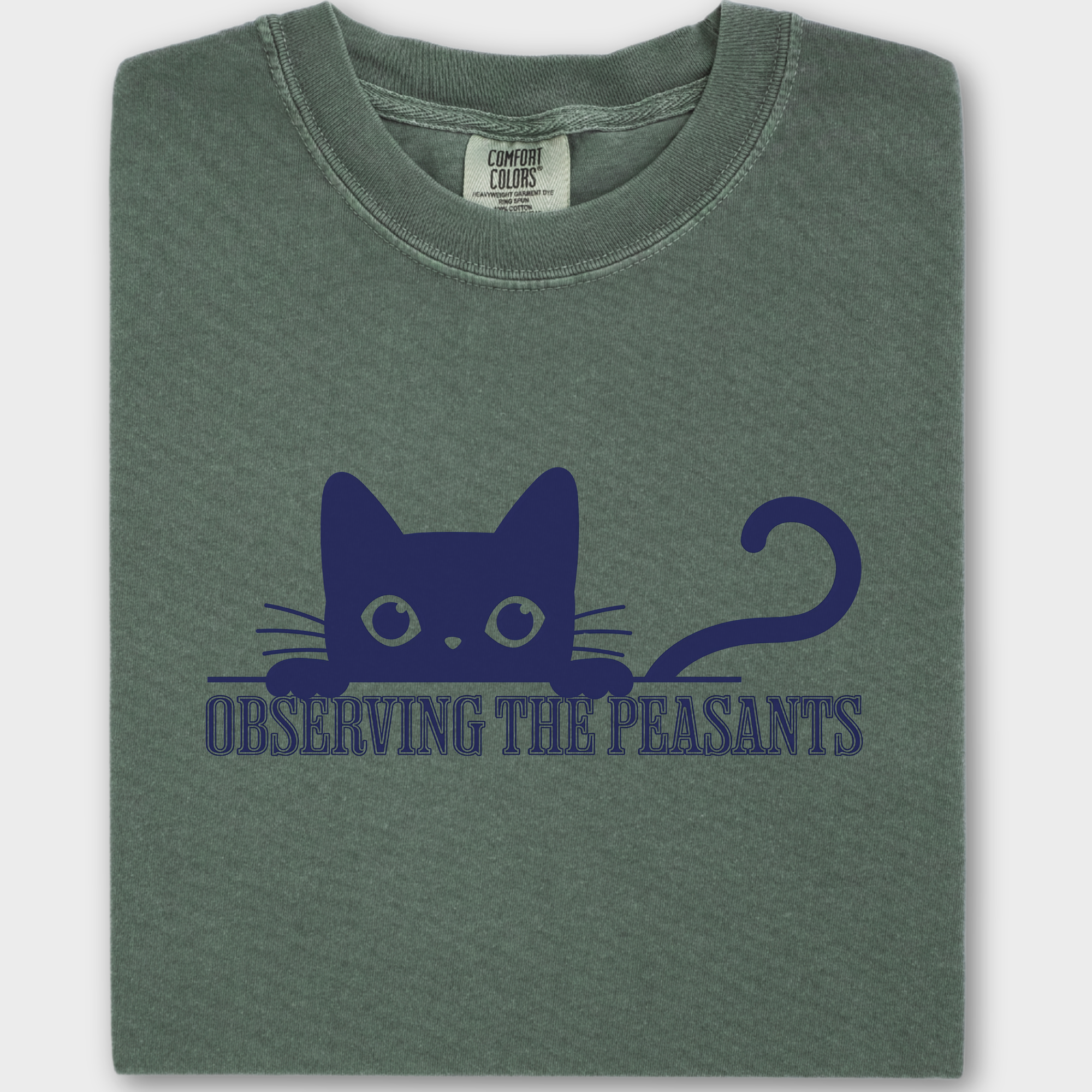 Minimalist Observing the Peasants Cat Graphic Comfort Colors T-Shirt in Moss-T-Shirt-Moss-Fetch N Found