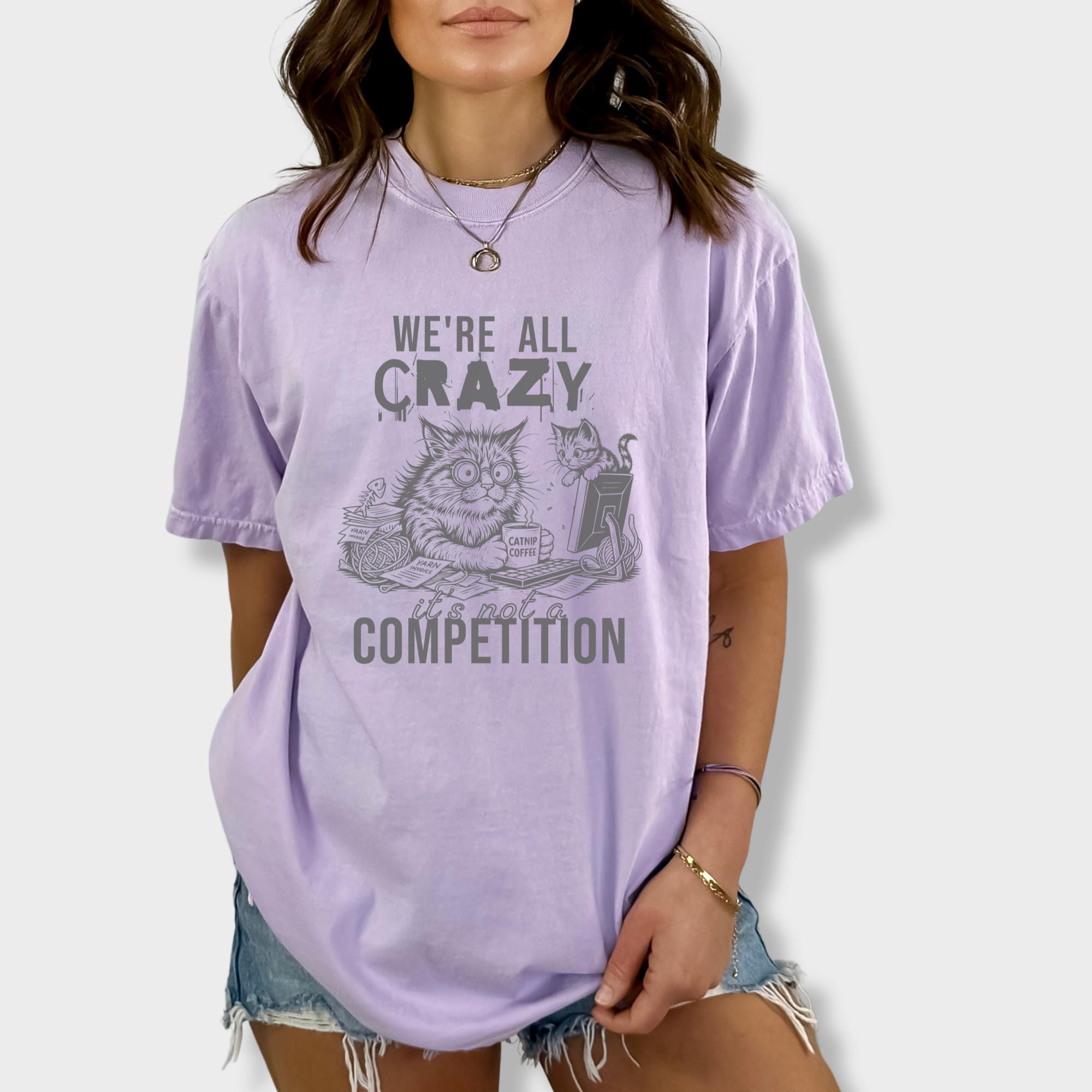 Line Art Were All Crazy Its Not a Competition Cat Graphic Comfort Colors T-Shirt in Orchid-T-Shirt-Fetch N Found