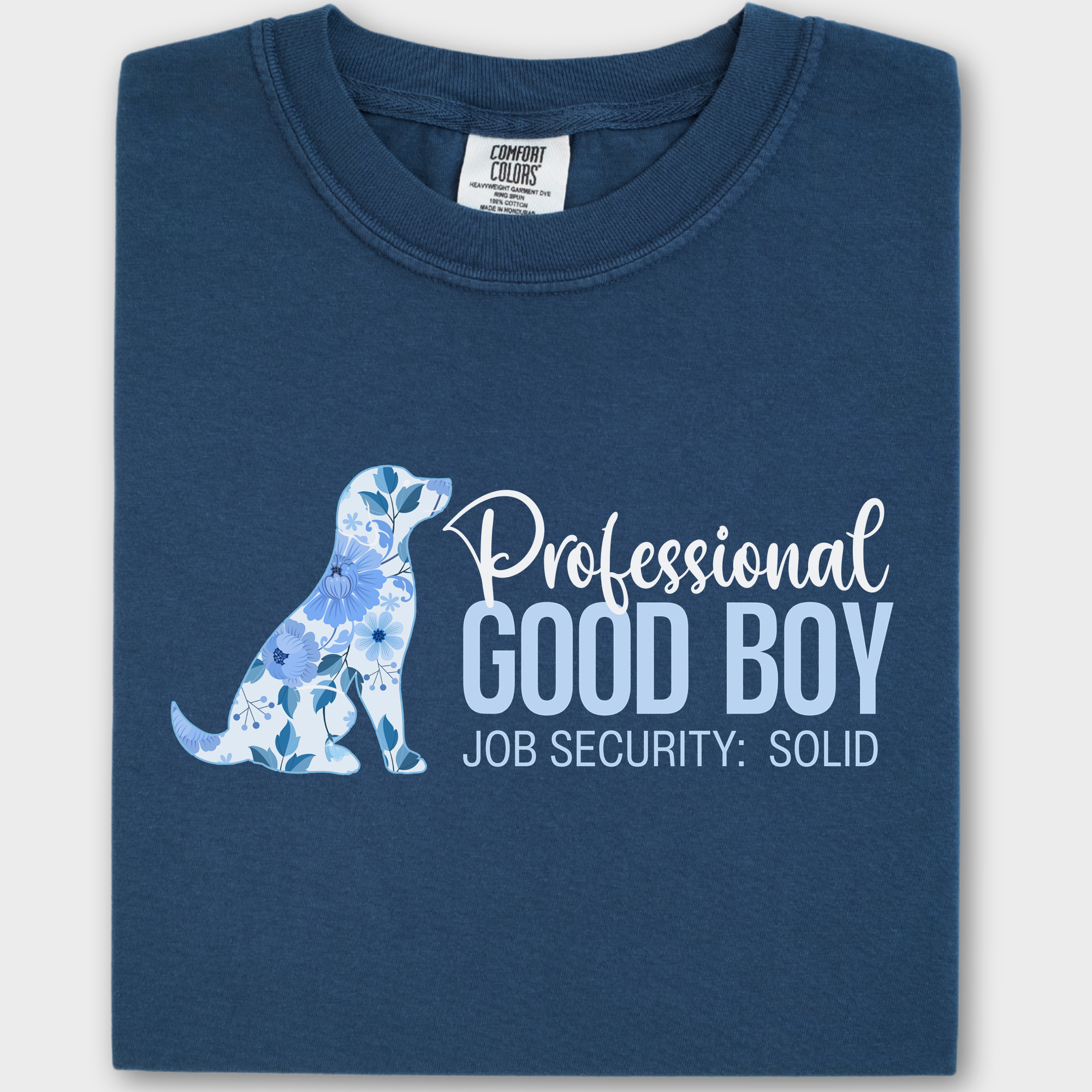 Floral Professional Good Boy Solid Job Security Dog Graphic Comfort Colors T-Shirt in Midnight-T-Shirt-Midnight-Fetch N Found