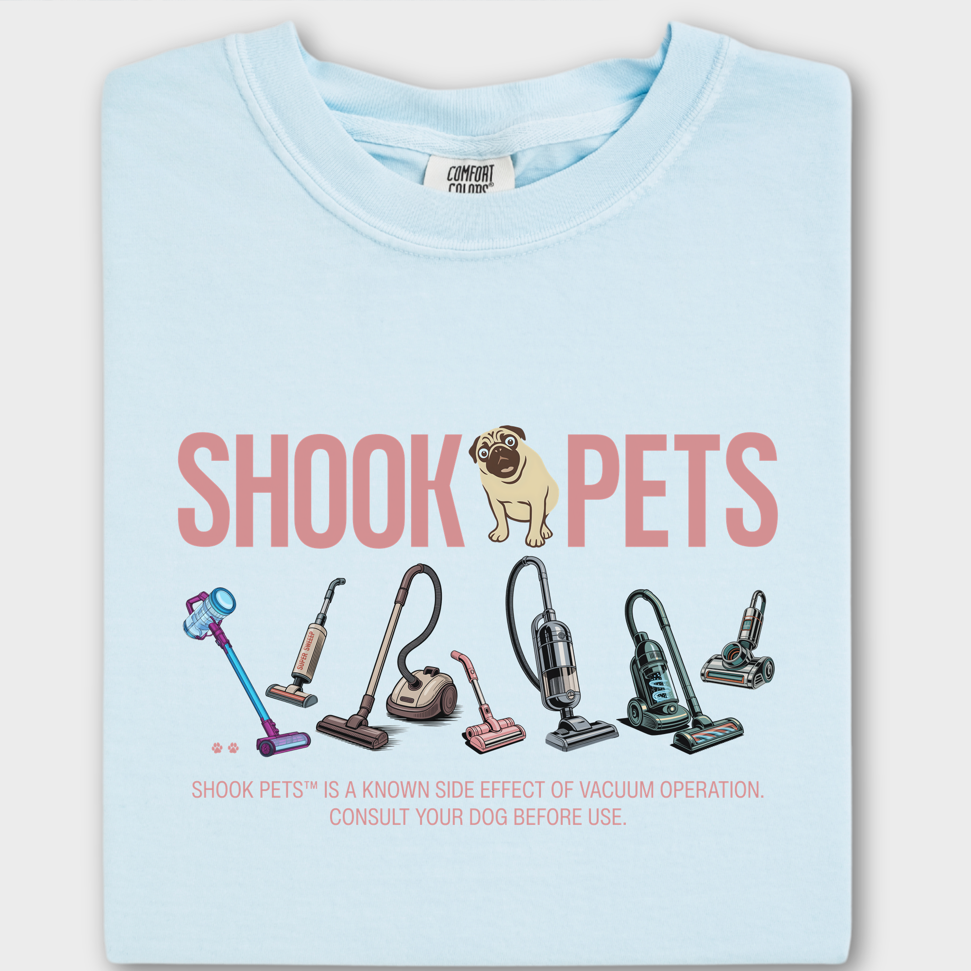 Retro Shook Pets Vacuum Wars Dog Graphic Comfort Colors T-Shirt in Chambray-T-Shirt-Chambray-Fetch N Found