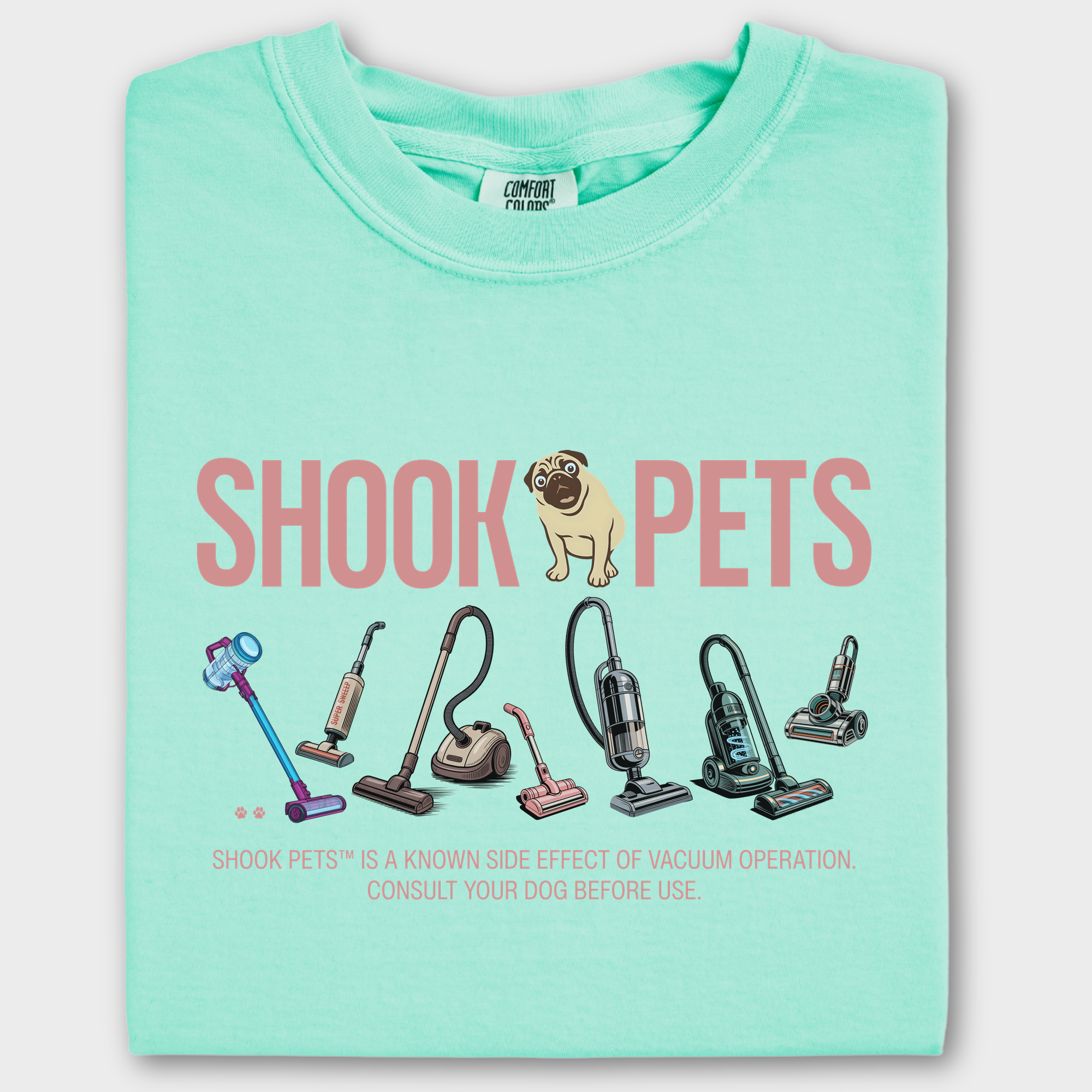 Retro Shook Pets Vacuum Wars Dog Graphic Comfort Colors T-Shirt in Island Reef-T-Shirt-Island Reef-Fetch N Found