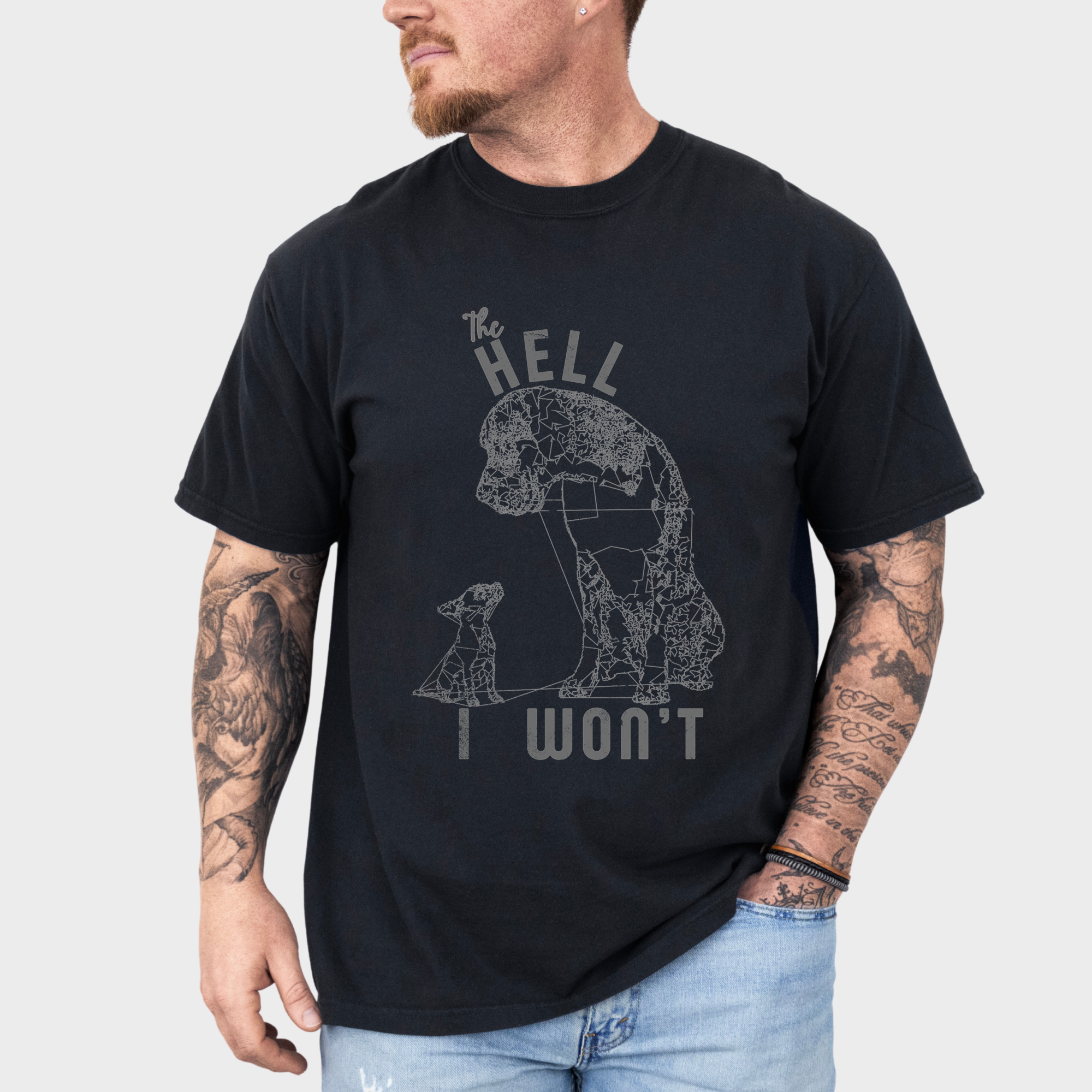 Western The Hell I Won't Dog Edition Dog Line Art Comfort Colors T-Shirt in Black-Fetch N Found