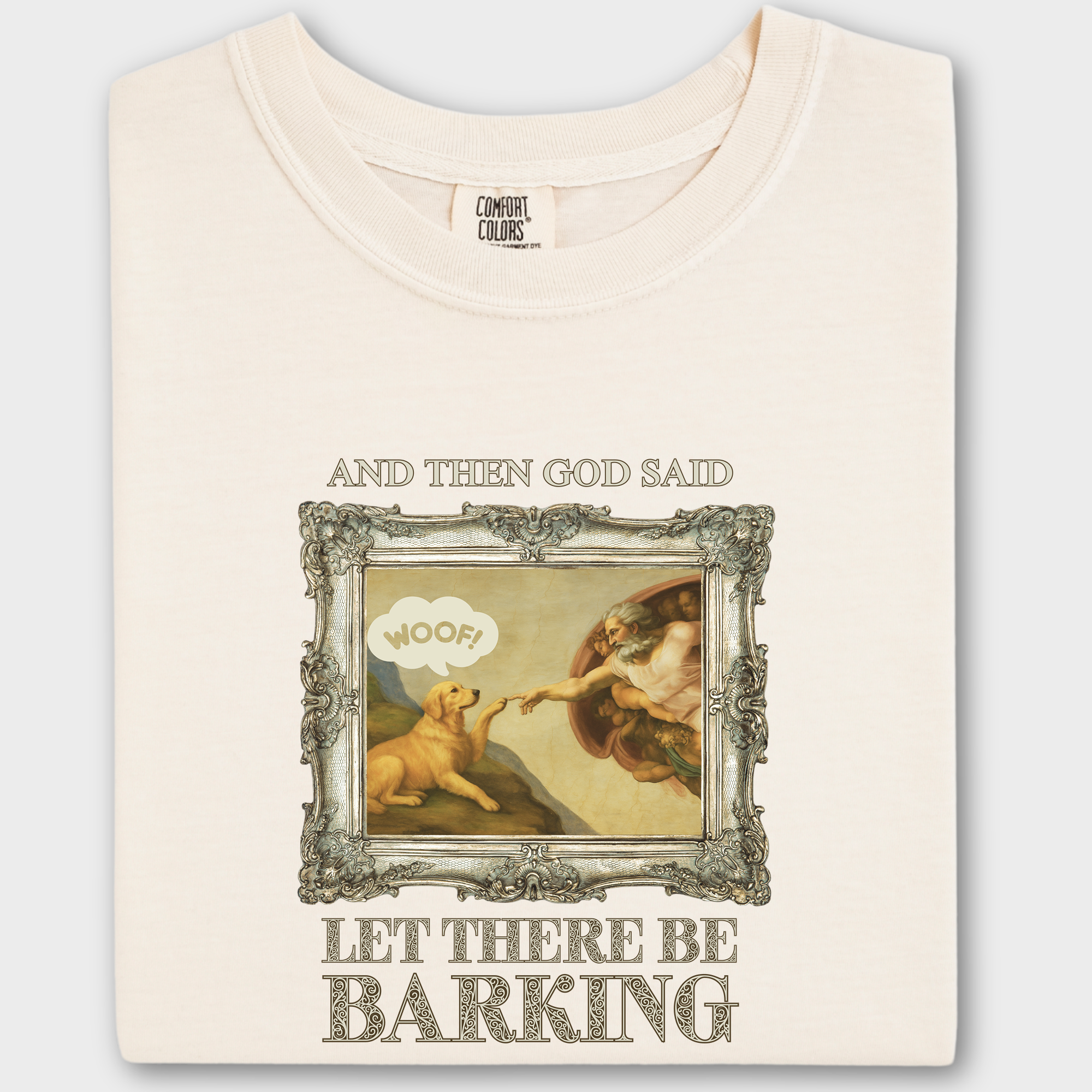 Vintage Let There Be Barking Dog Graphic Comfort Colors T-Shirt in Ivory-Fetch N Found