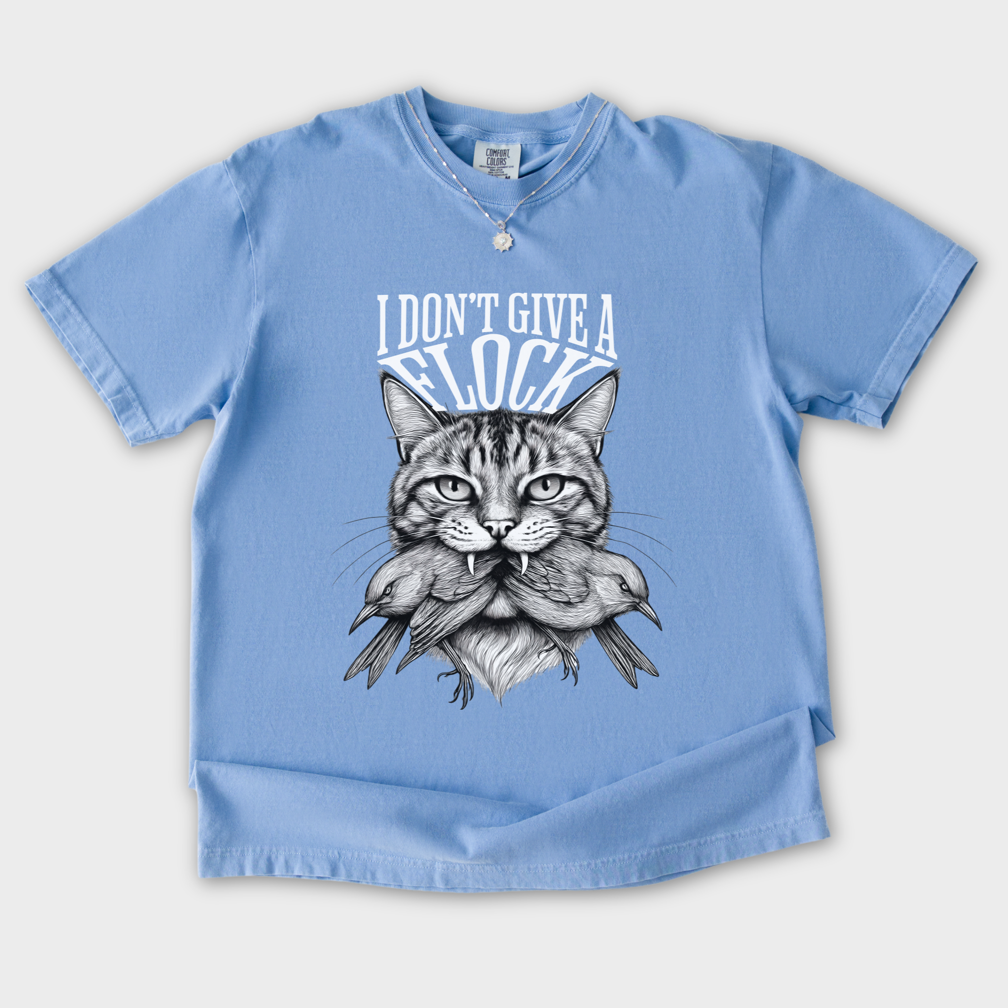 Minimalist I Dont Give a Flock Pray for My Owner Cat Graphic Comfort Colors T-Shirt in Washed Denim-T-Shirt-Washed Denim-S-Fetch N Found