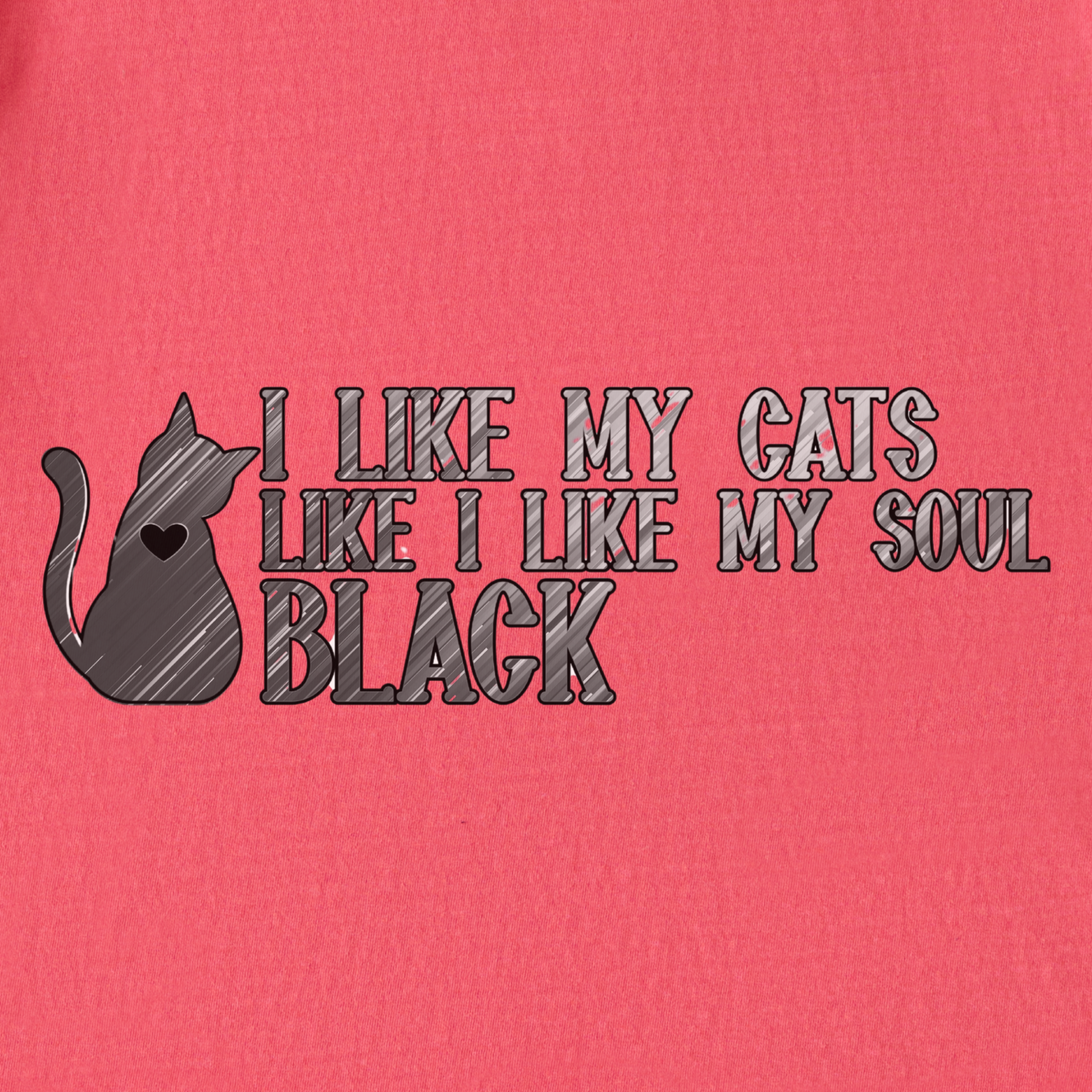 Retro I like my pets like I like my soul Cat Text Comfort Colors T-Shirt in Watermelon