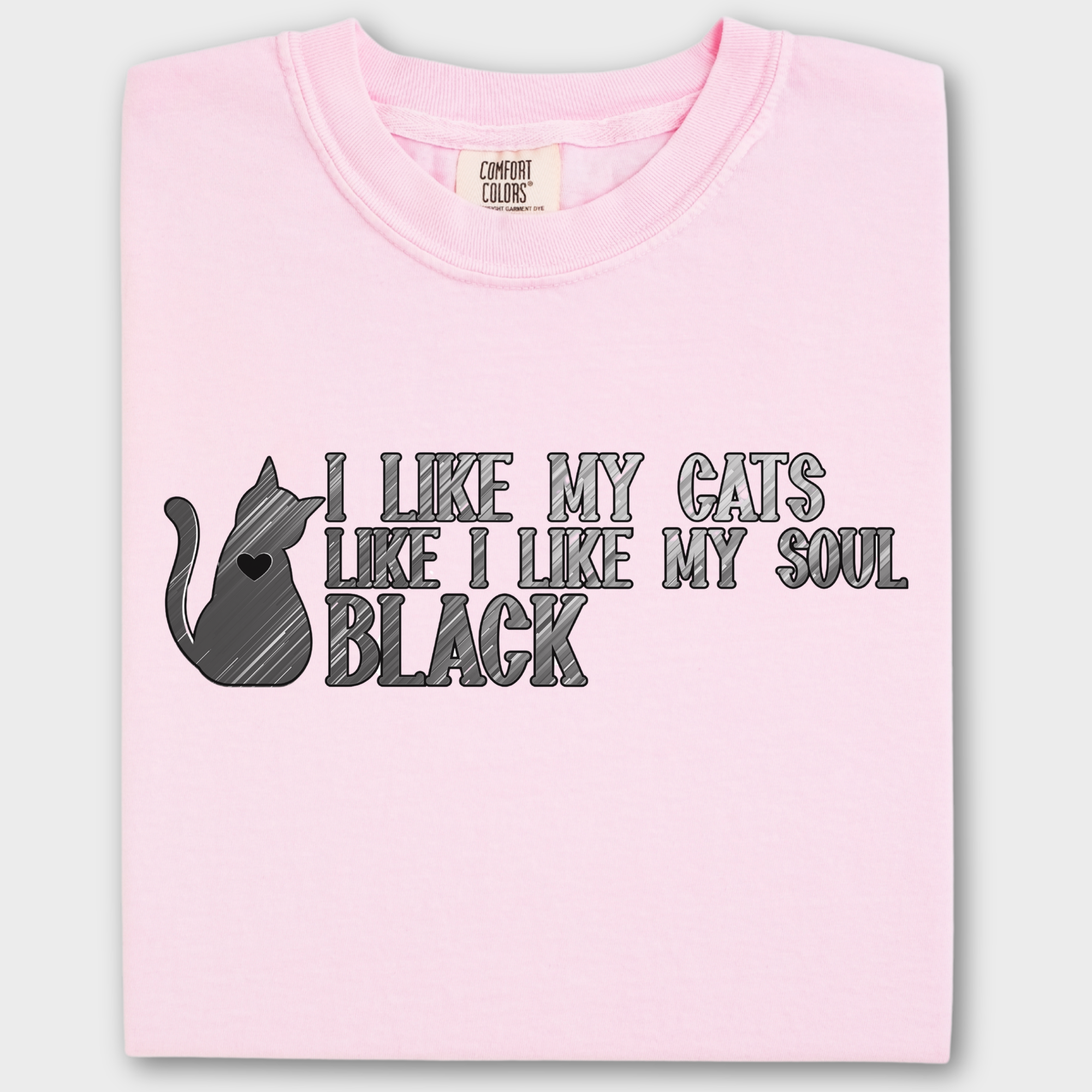 Retro I like my pets like I like my soul Cat Text Comfort Colors T-Shirt in Blossom-Fetch N Found