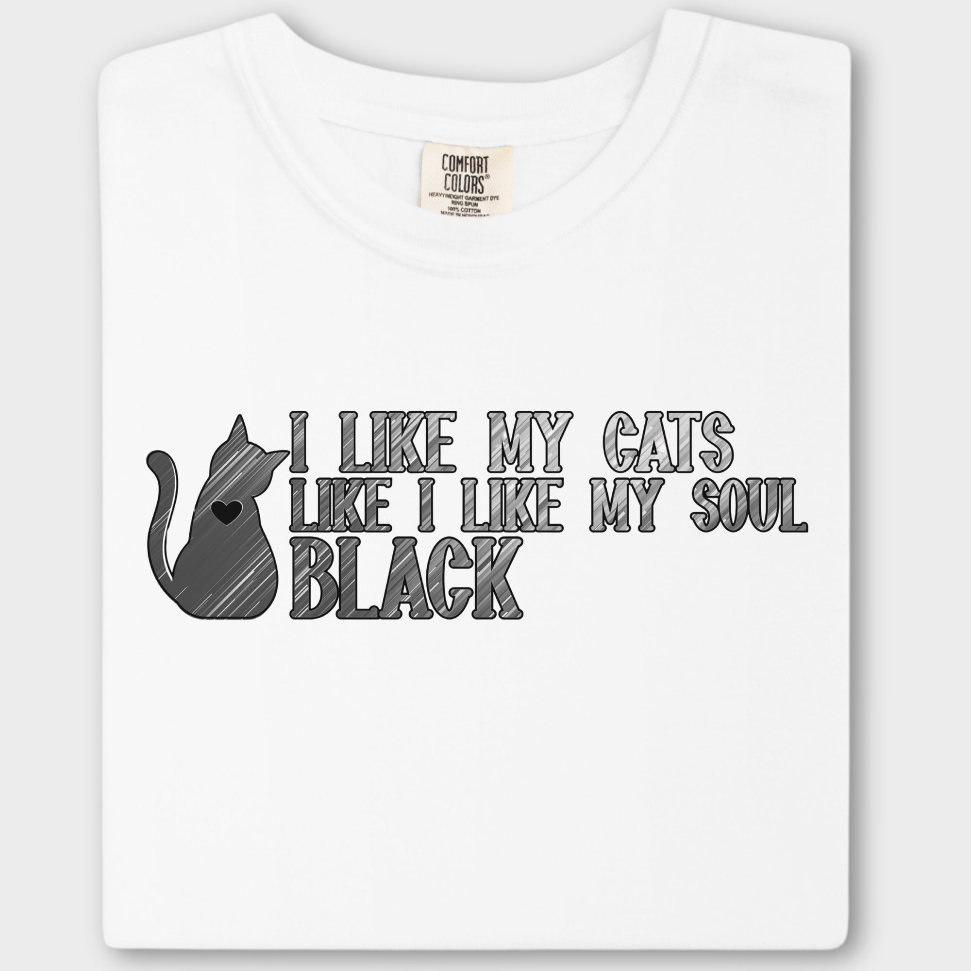 Retro I like my pets like I like my soul Cat Text Comfort Colors T-Shirt in White-Fetch N Found