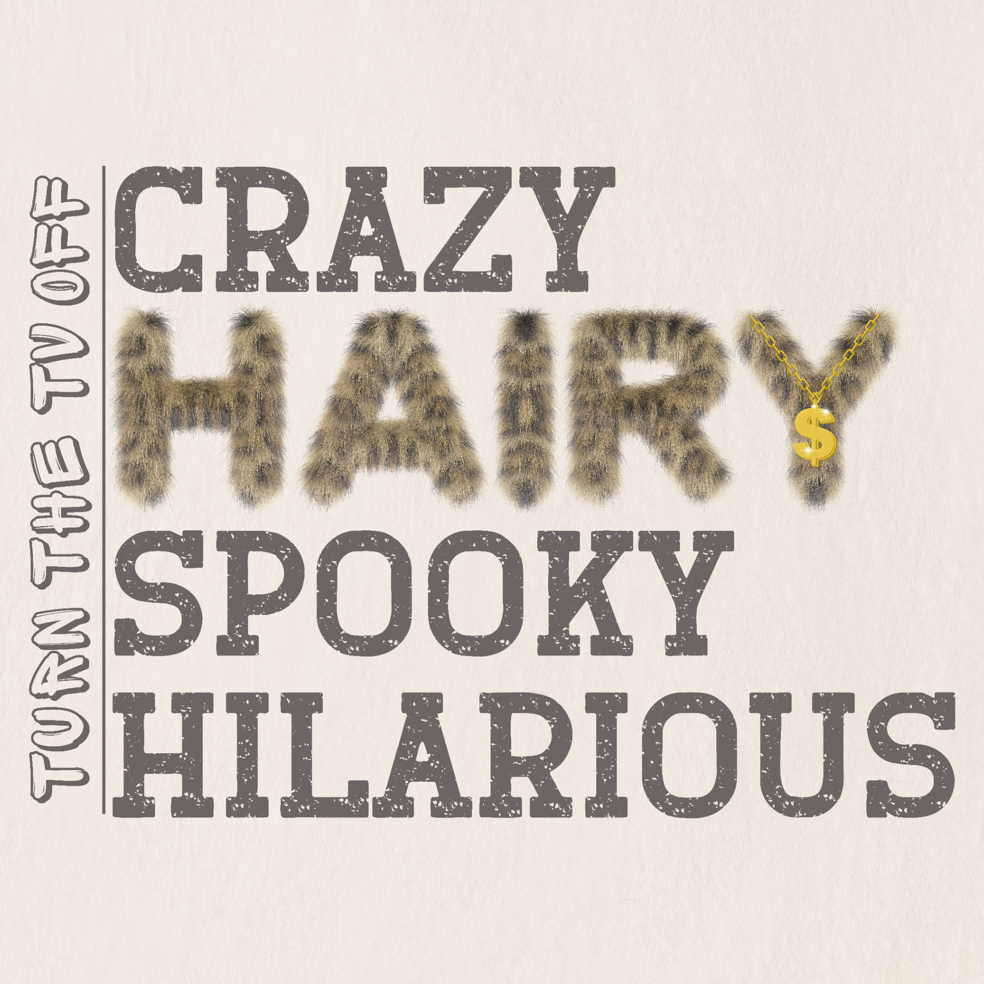 kendrick-lamar-inspired-crazy-scary-spooky-hilarious-pet-version-t-shirt-in-ivory - Ivory Full Graphic