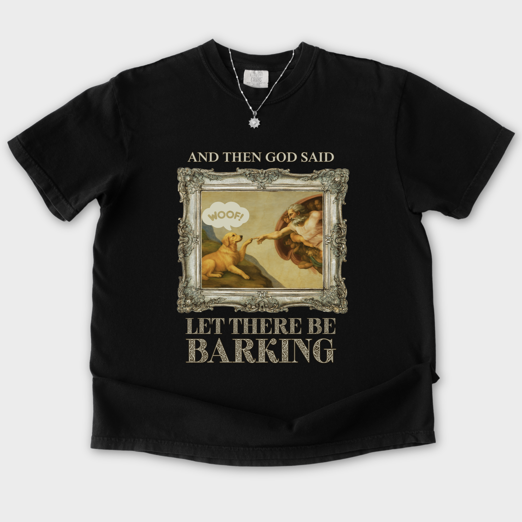 vintage-let-there-be-barking-dog-graphic-comfort-colors-t-shirt-in-black - Black Flat Lay Front