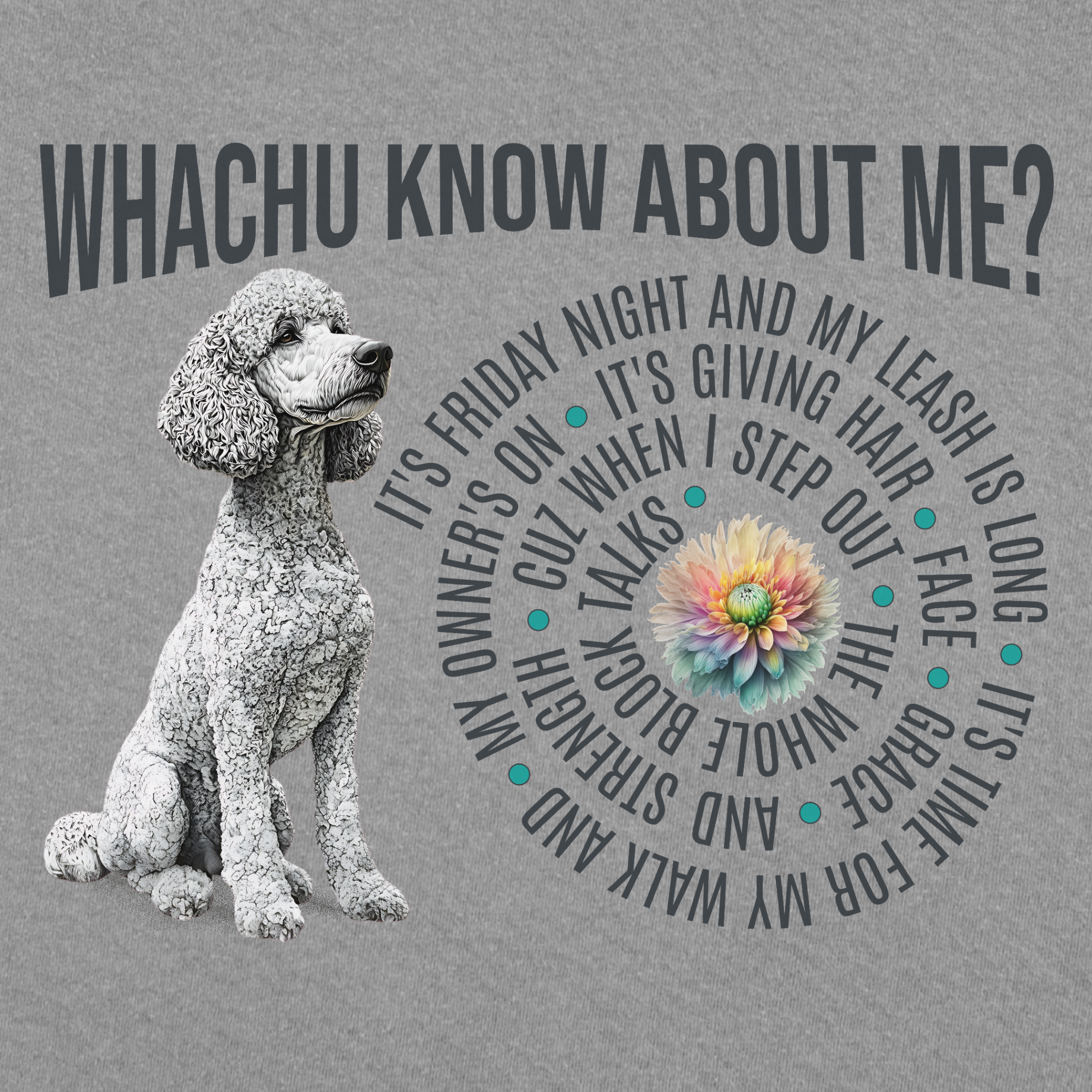 glorilla-inspired-whatchu-know-about-me-t-shirt-in-grey - Grey Full Graphic