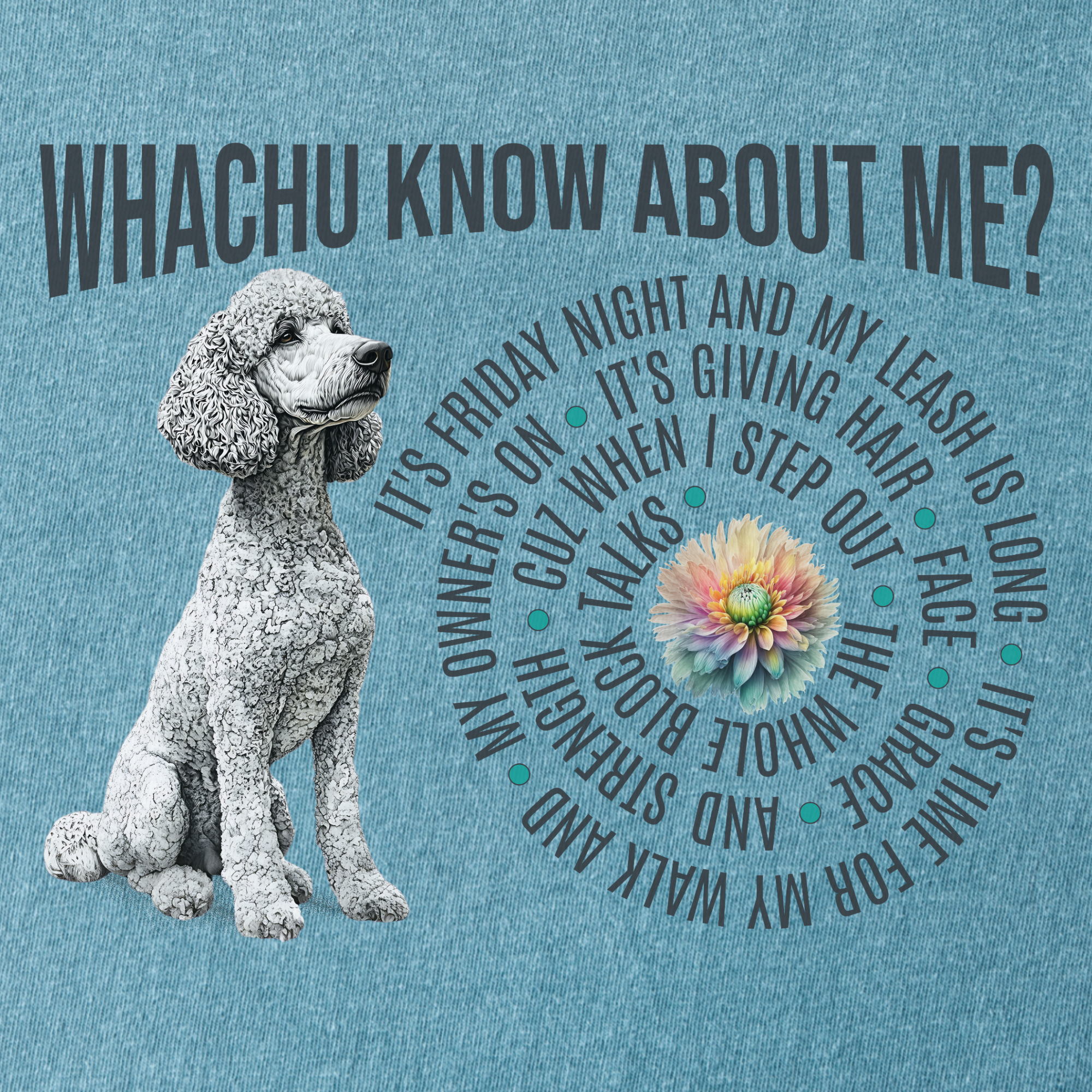 glorilla-inspired-whatchu-know-about-me-t-shirt-in-ice-blue - Ice Blue Full Graphic