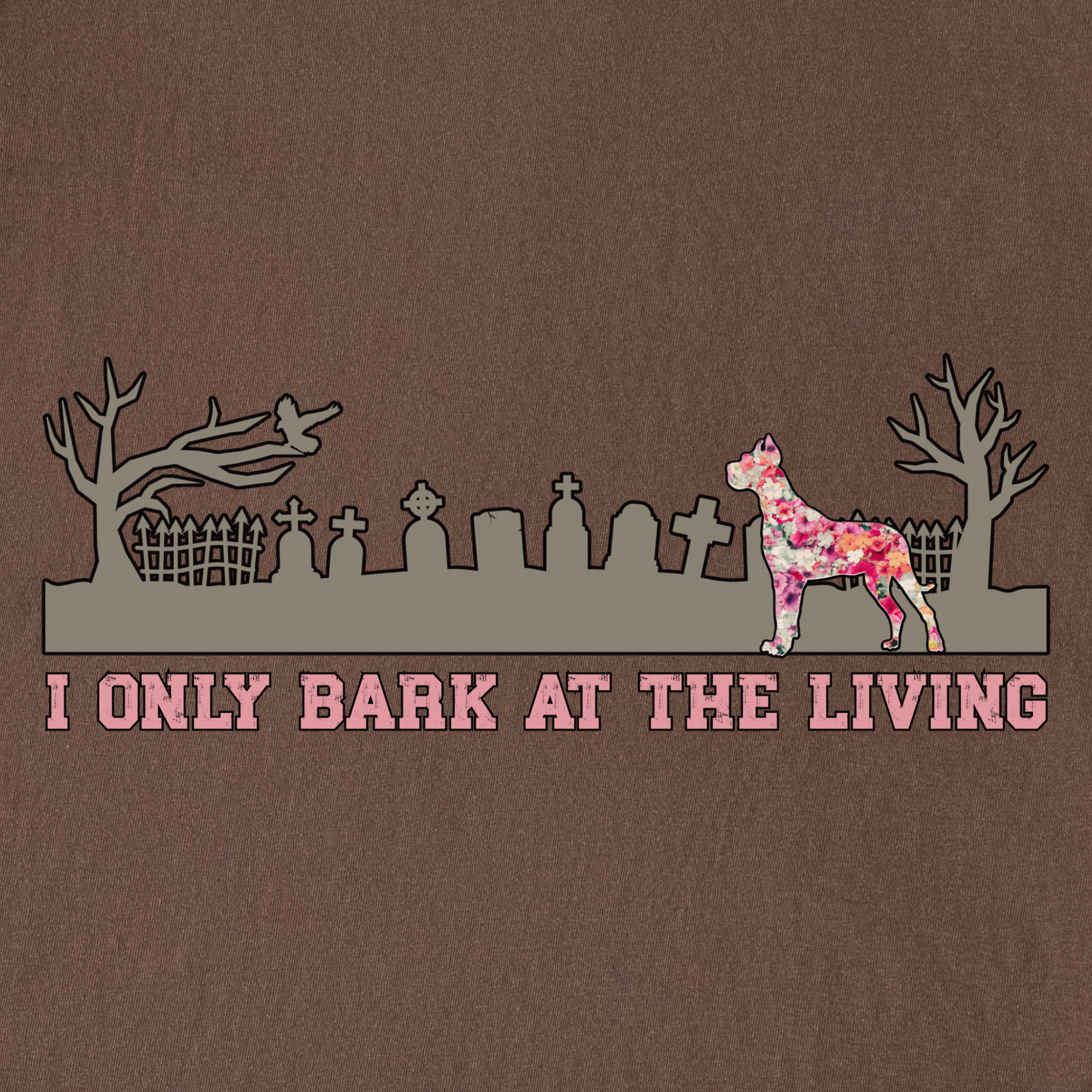 artistic-i-only-bark-at-the-living-dog-graphic-comfort-colors-t-shirt-in-espresso - Espresso Full Graphic