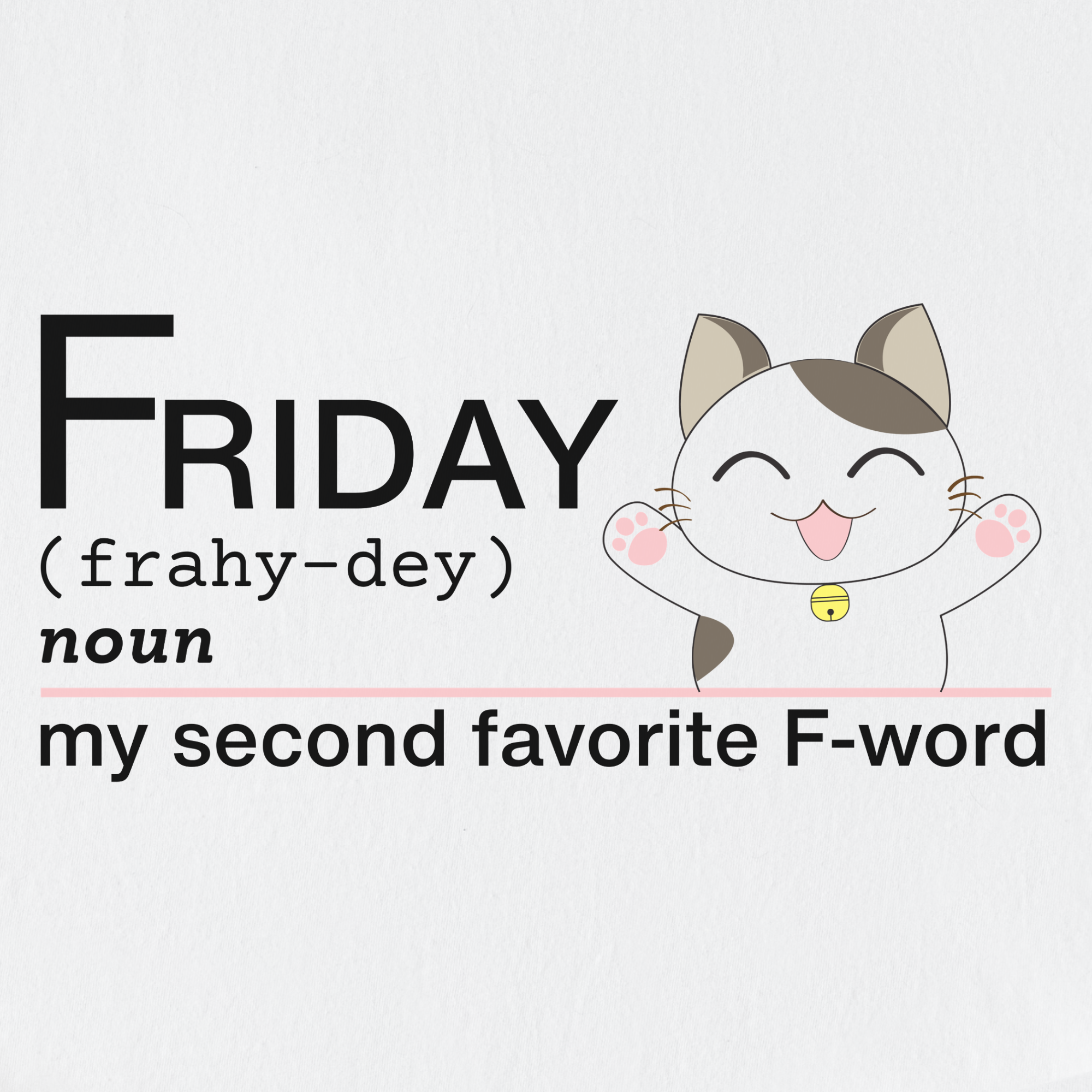 artistic-friday-second-favorite-f-word-cat-text-comfort-colors-t-shirt-in-white - White Full Graphic