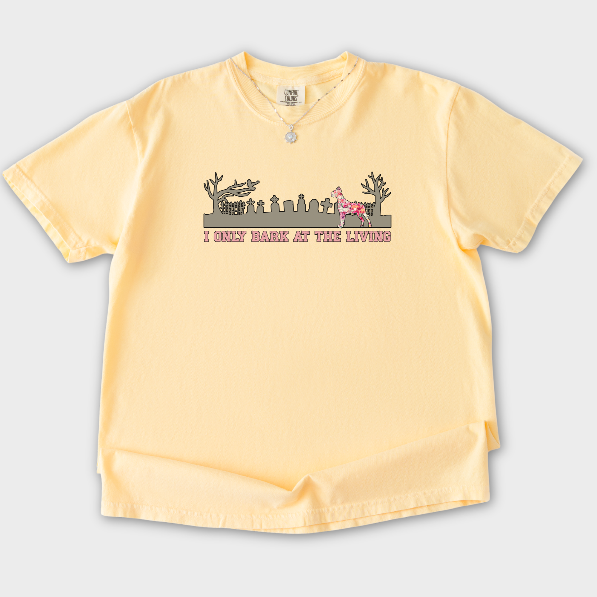 artistic-i-only-bark-at-the-living-dog-graphic-comfort-colors-t-shirt-in-butter - Butter Flat Lay Front
