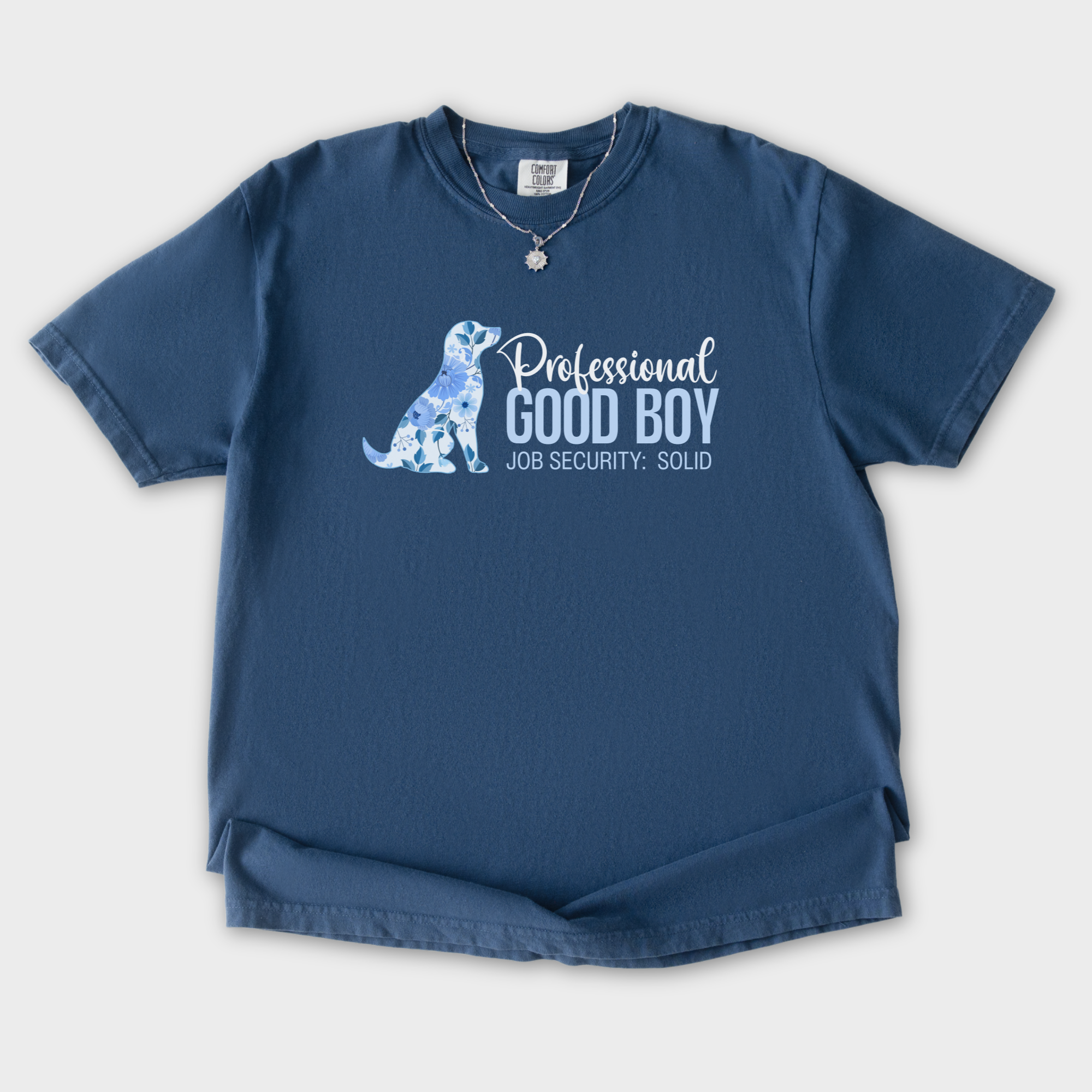 floral-professional-good-boy-solid-job-security-dog-graphic-comfort-colors-t-shirt-in-midnight - Midnight Flat Lay Front