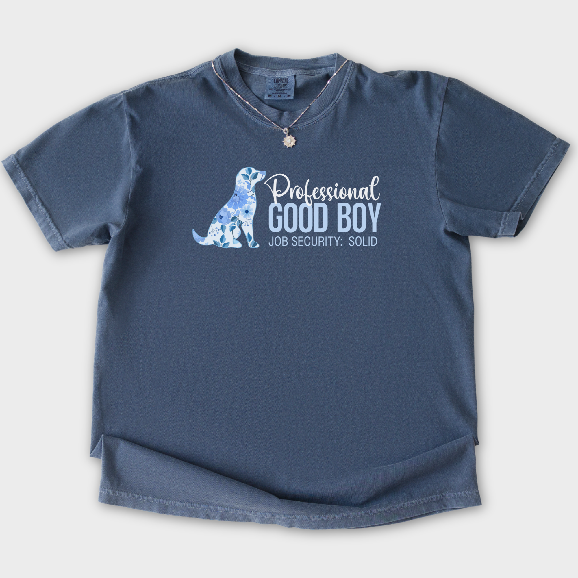 floral-professional-good-boy-solid-job-security-dog-graphic-comfort-colors-t-shirt-in-denim - Denim Flat Lay Front
