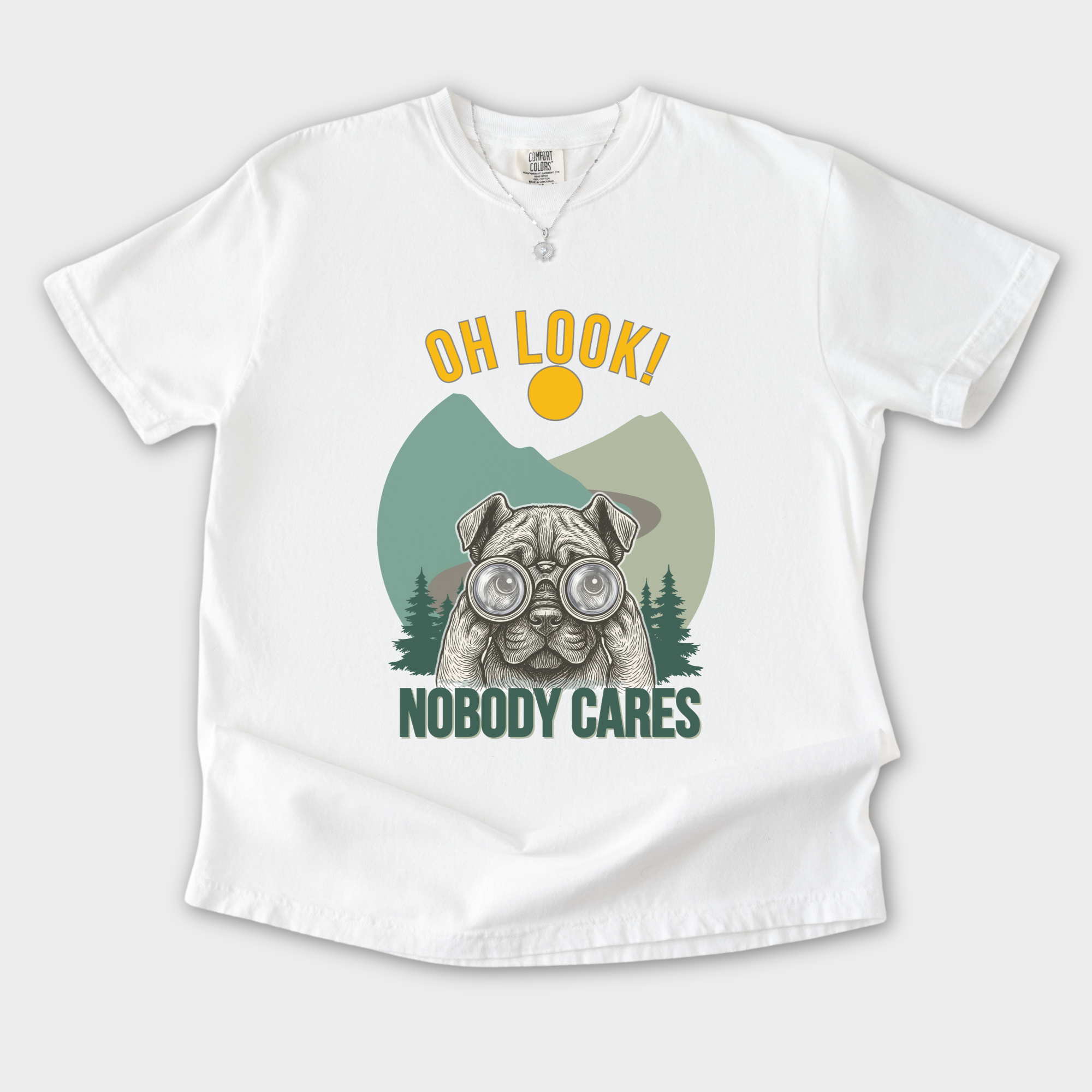 vintage-oh-look-nobody-cares-dog-graphic-comfort-colors-t-shirt-in-white - White Flat Lay Front