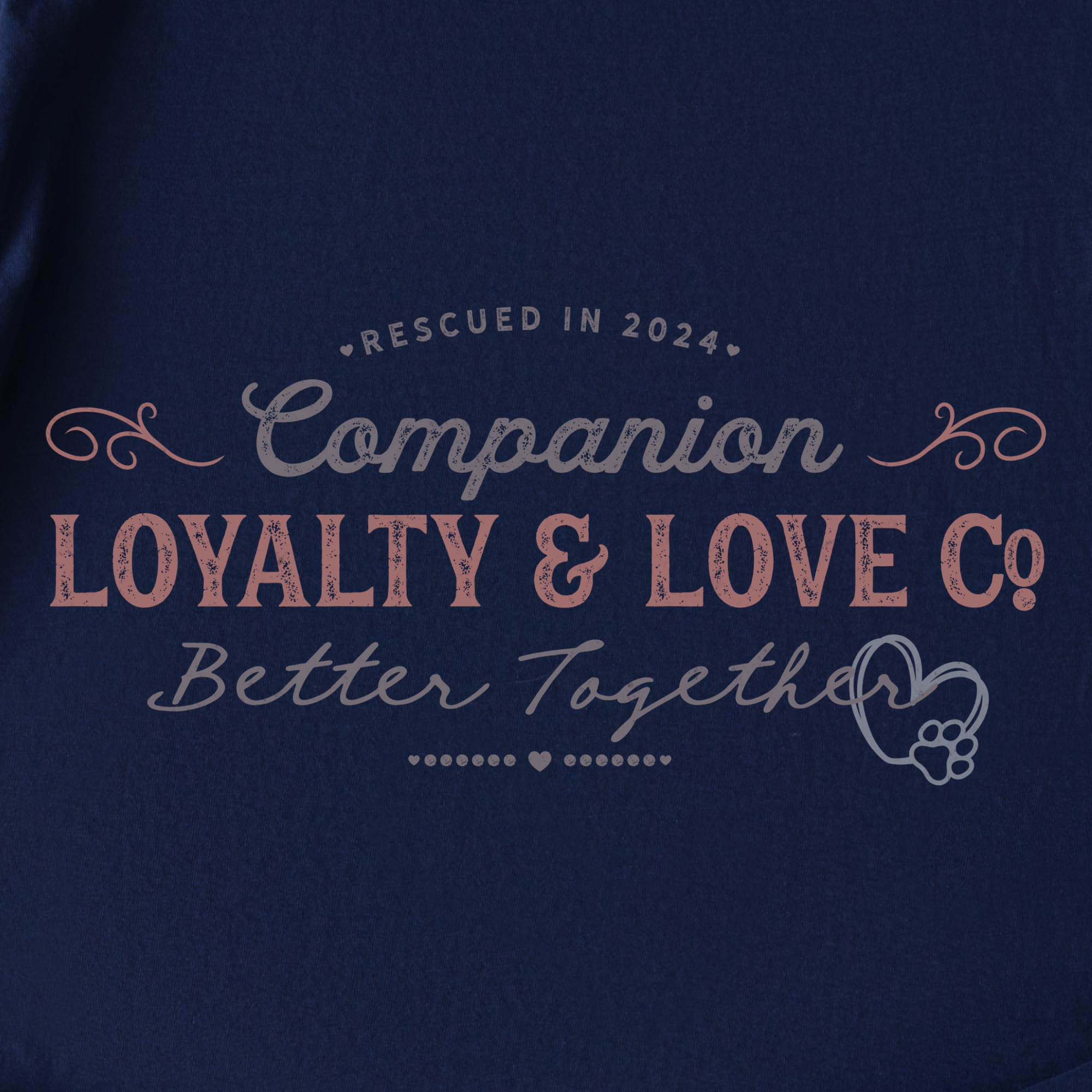 vintage-companions-better-together-company-pet-text-comfort-colors-t-shirt-in-true-navy - True Navy Full Graphic