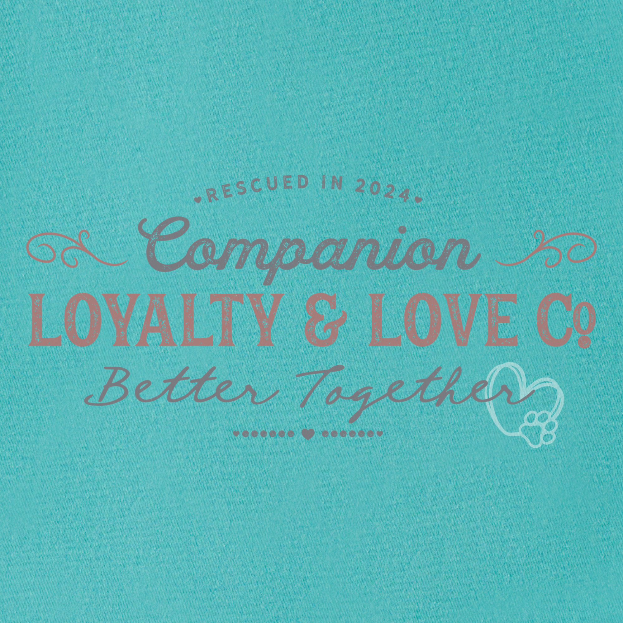 vintage-companions-better-together-company-pet-text-comfort-colors-t-shirt-in-seafoam - Seafoam Full Graphic