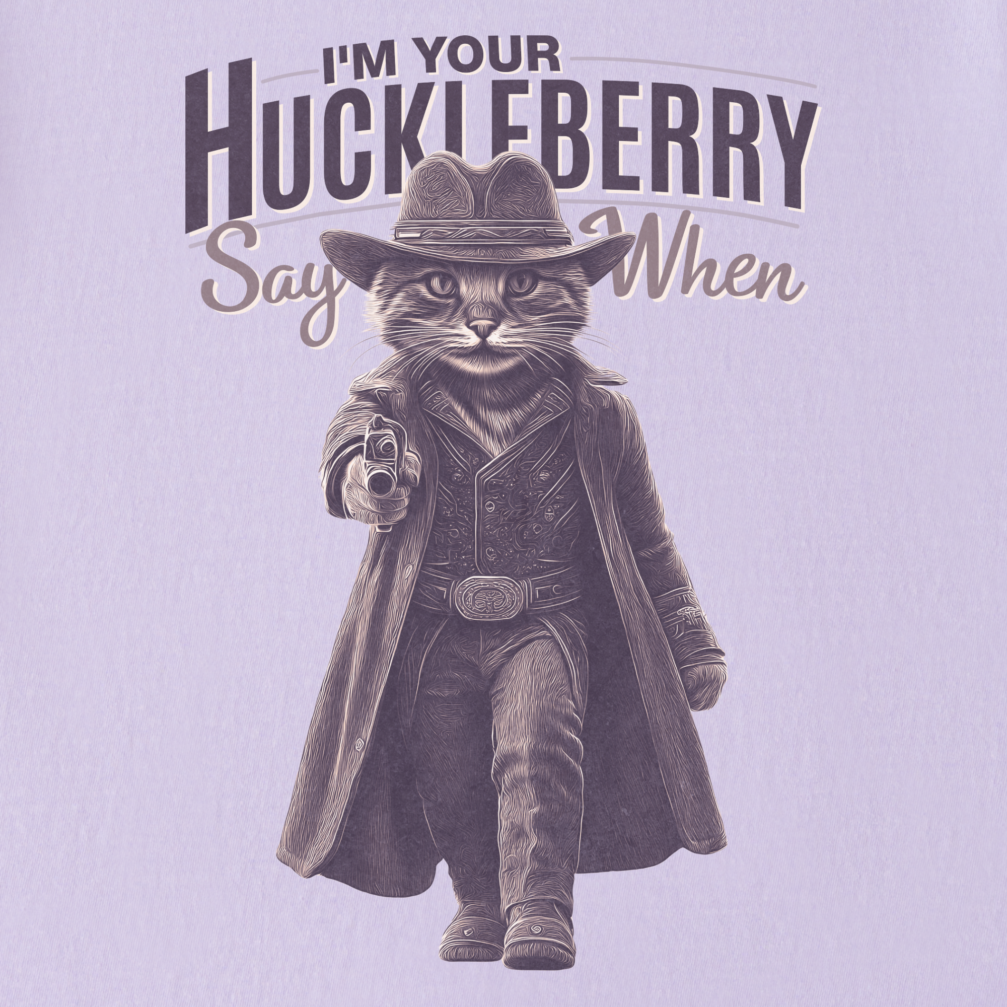 vintage-not-just-a-quote-im-your-huckleberry-cat-graphic-comfort-colors-t-shirt-in-orchid - Orchid Full Graphic